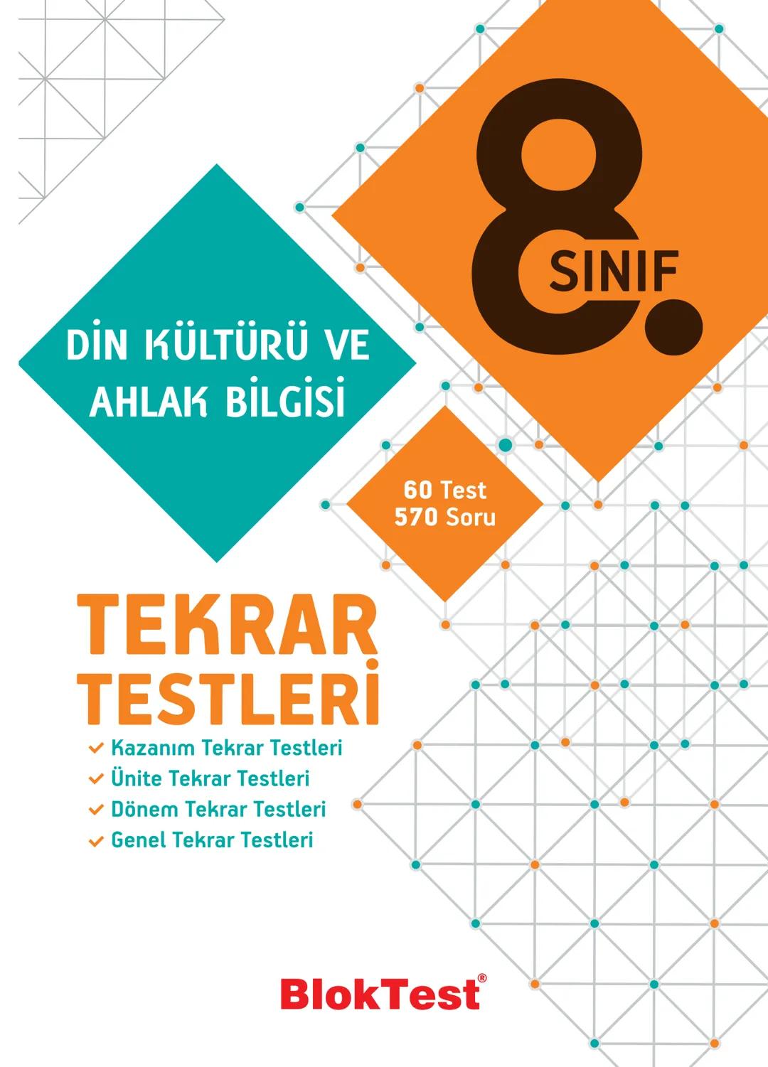DİN KÜLTÜRÜ VE
AHLAK BİLGİSİ
&
SINIF
TEKRAR
TESTLERİ
✓ Kazanım Tekrar Testleri
✓ Ünite Tekrar Testleri
✓ Dönem Tekrar Testleri
✓ Genel Tekra