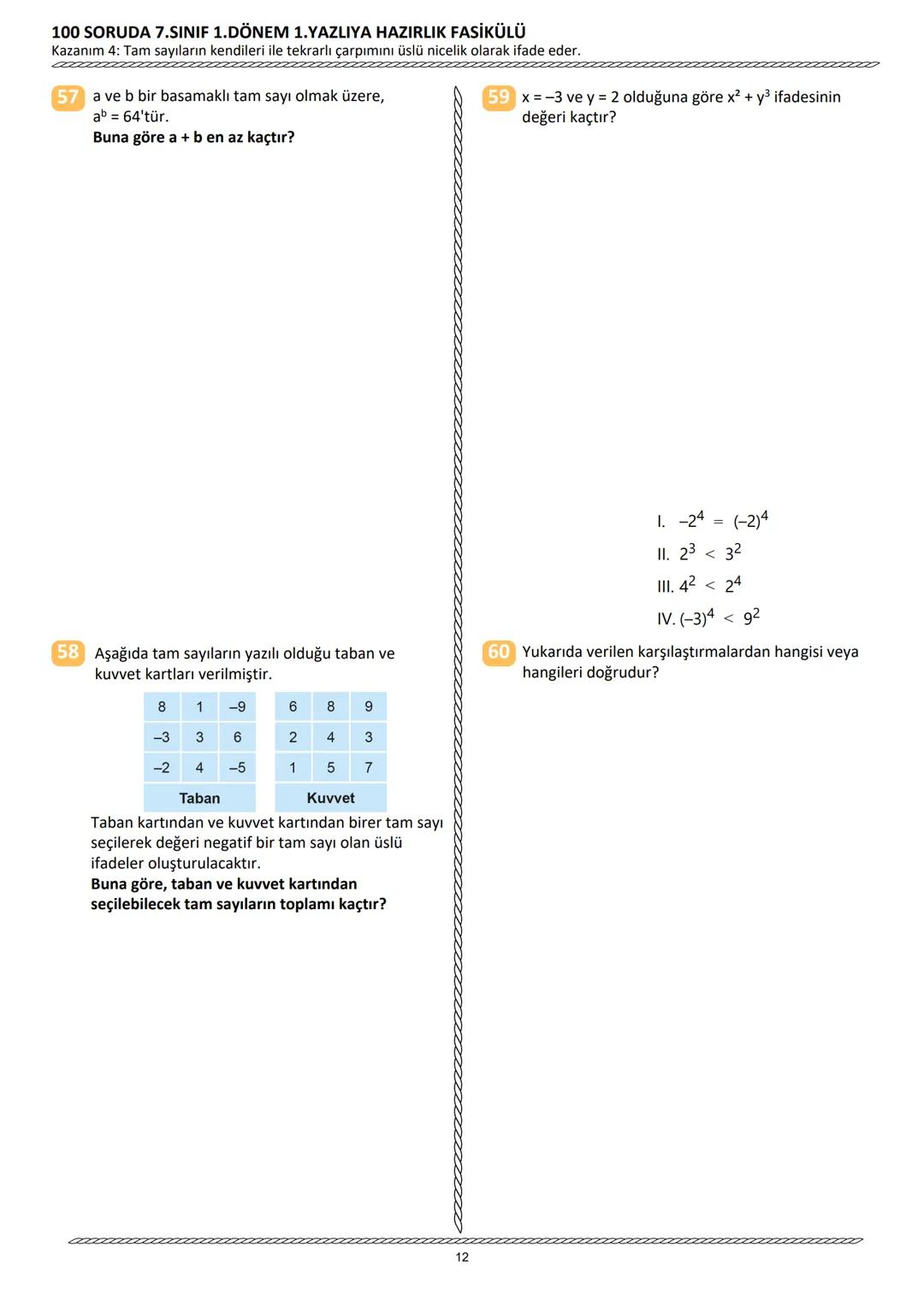 # 100 SORUDA
1.DÖNEM 1.YAZILIYA HAZIRLIK
## FASİKÜLÜ
### 2024 - 2025
#### 7. SINIF
* TAMAMI AÇIK UÇLU
* TAMAMI VİDEO ÇÖZÜMLÜ
* LG
