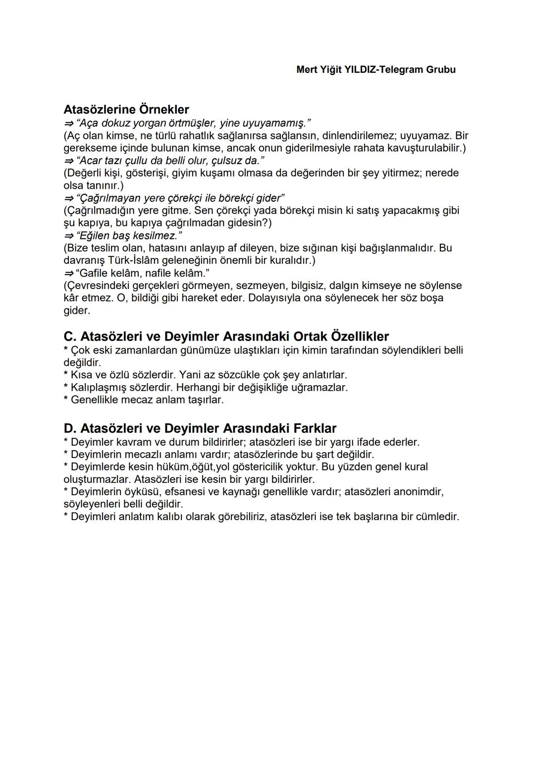 Mert Yiğit YILDIZ-Telegram Grubu
# DEYİM VE ATASÖZLERİ
## Deyim Nedir?
Belli bir durumu, belli bir kavramı göstermek için kullanılan öz a