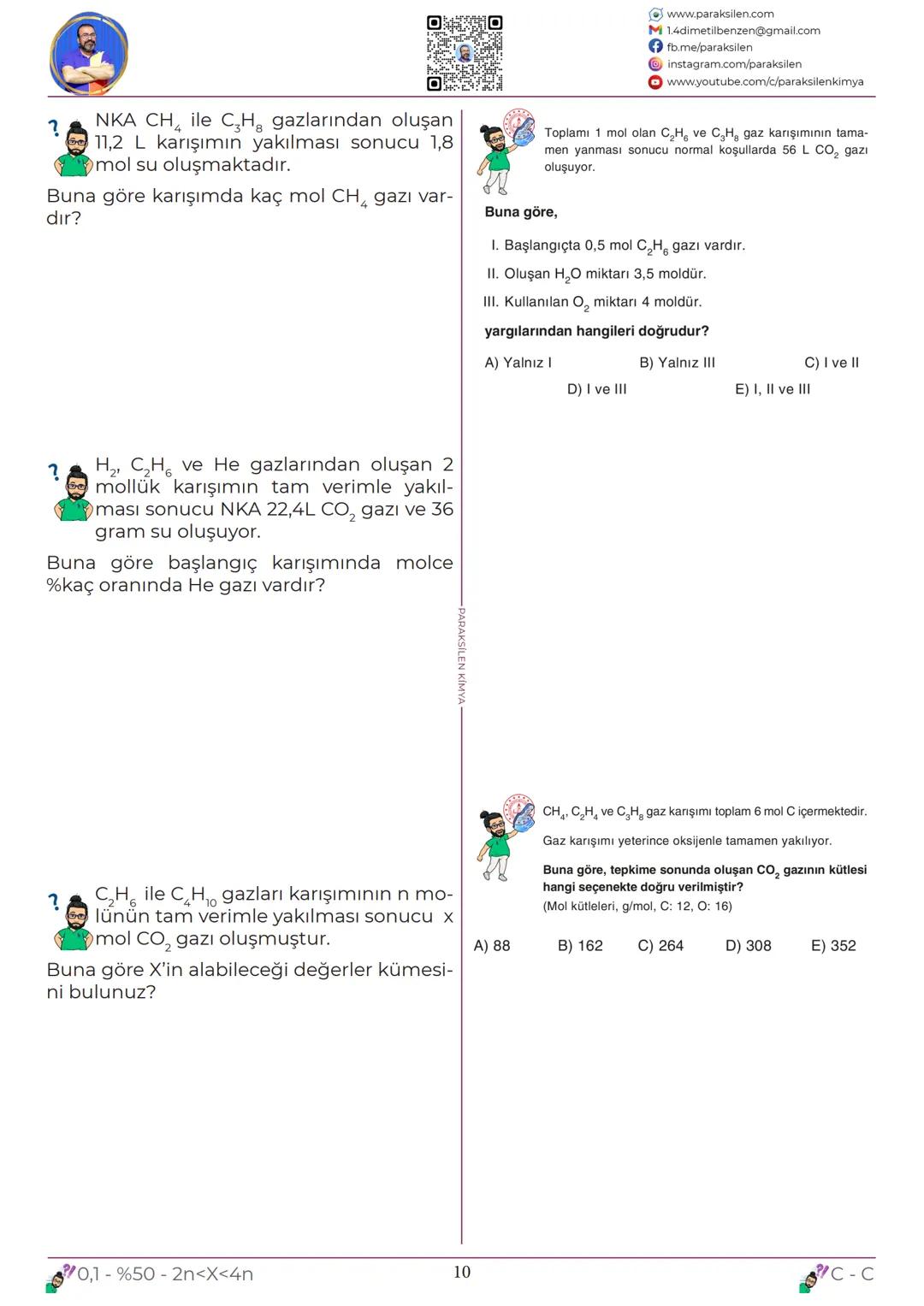 TYT
10
KİMYASAL
HESAPLAMALAR
www.youtube.com/@paraksilen
www.paraksilen.com
@paraksilenkimya 10. SINIF 1. ÜNİTE
10.1. KİMYANIN TEMEL KANUNLA