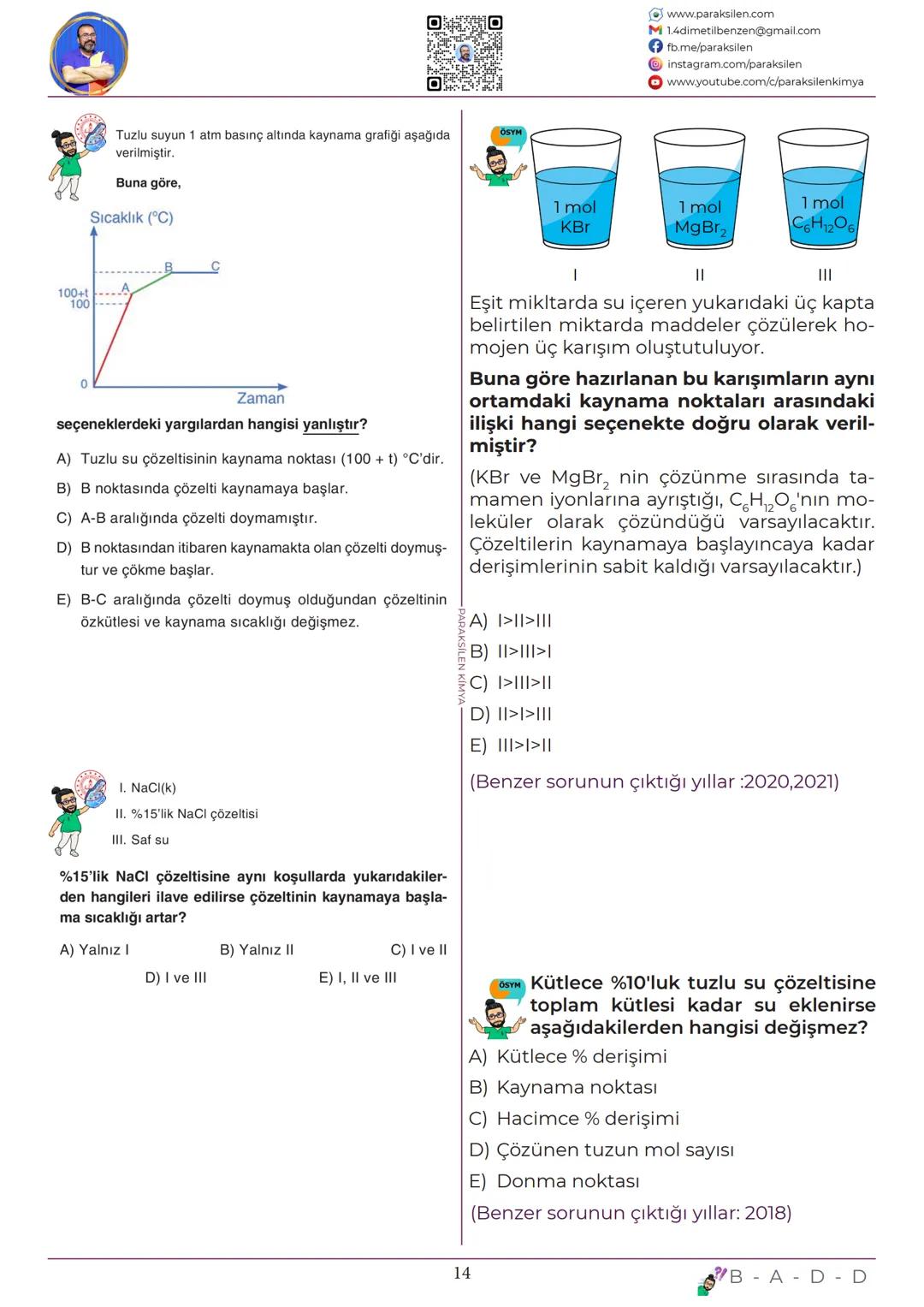 TYT
11
KARIŞIMLAR
www.youtube.com/@paraksilen
www.paraksilen.com
@paraksilenkimya www.paraksilen.com
M 1.4dimetilbenzen@gmail.com
fb.me/pa