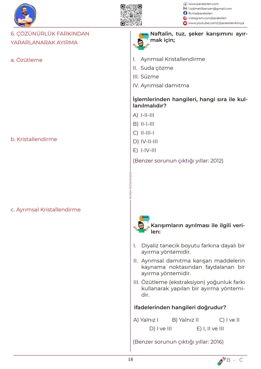 TYT
11
KARIŞIMLAR
www.youtube.com/@paraksilen
www.paraksilen.com
@paraksilenkimya www.paraksilen.com
M 1.4dimetilbenzen@gmail.com
fb.me/pa