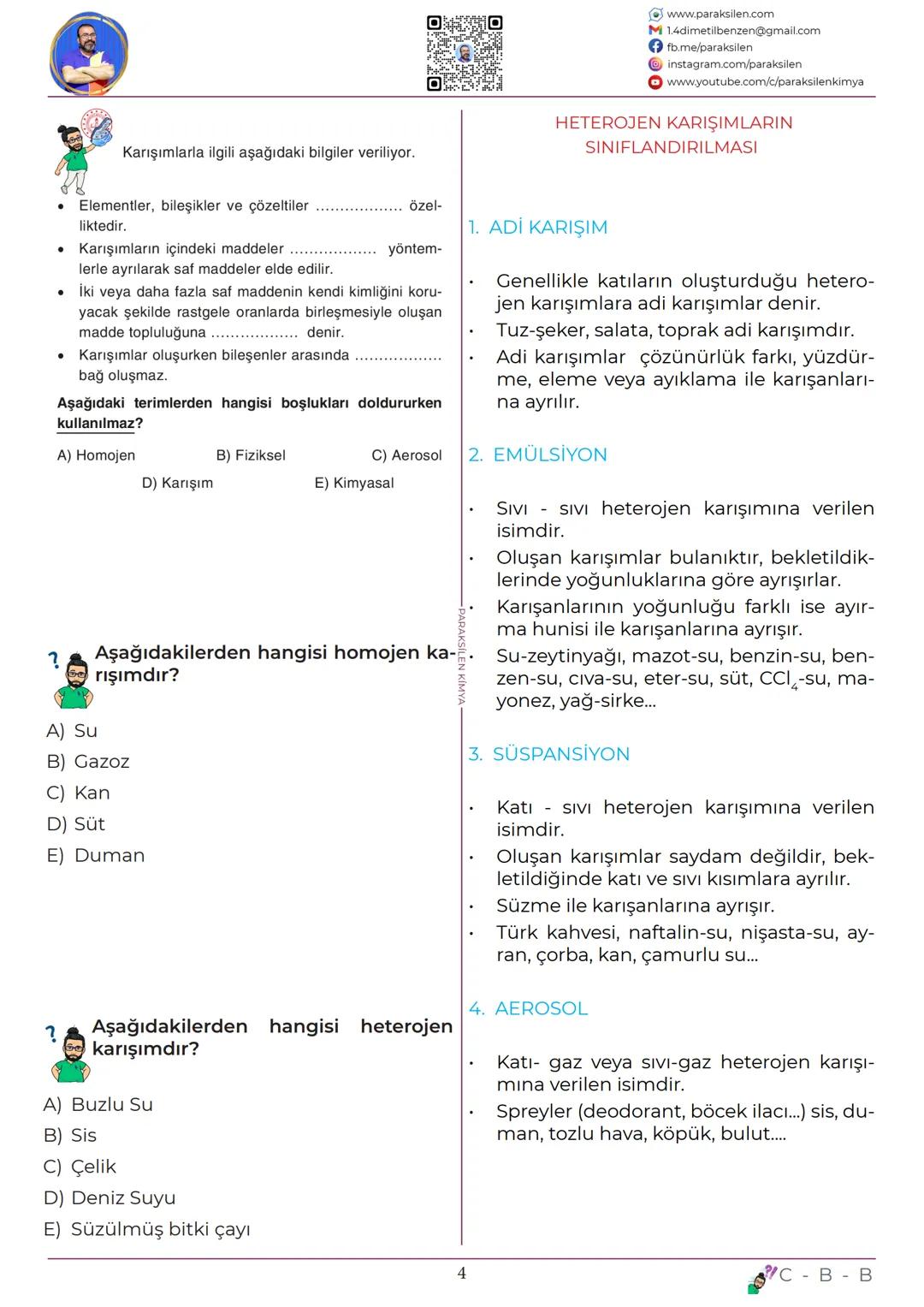 TYT
11
KARIŞIMLAR
www.youtube.com/@paraksilen
www.paraksilen.com
@paraksilenkimya www.paraksilen.com
M 1.4dimetilbenzen@gmail.com
fb.me/pa