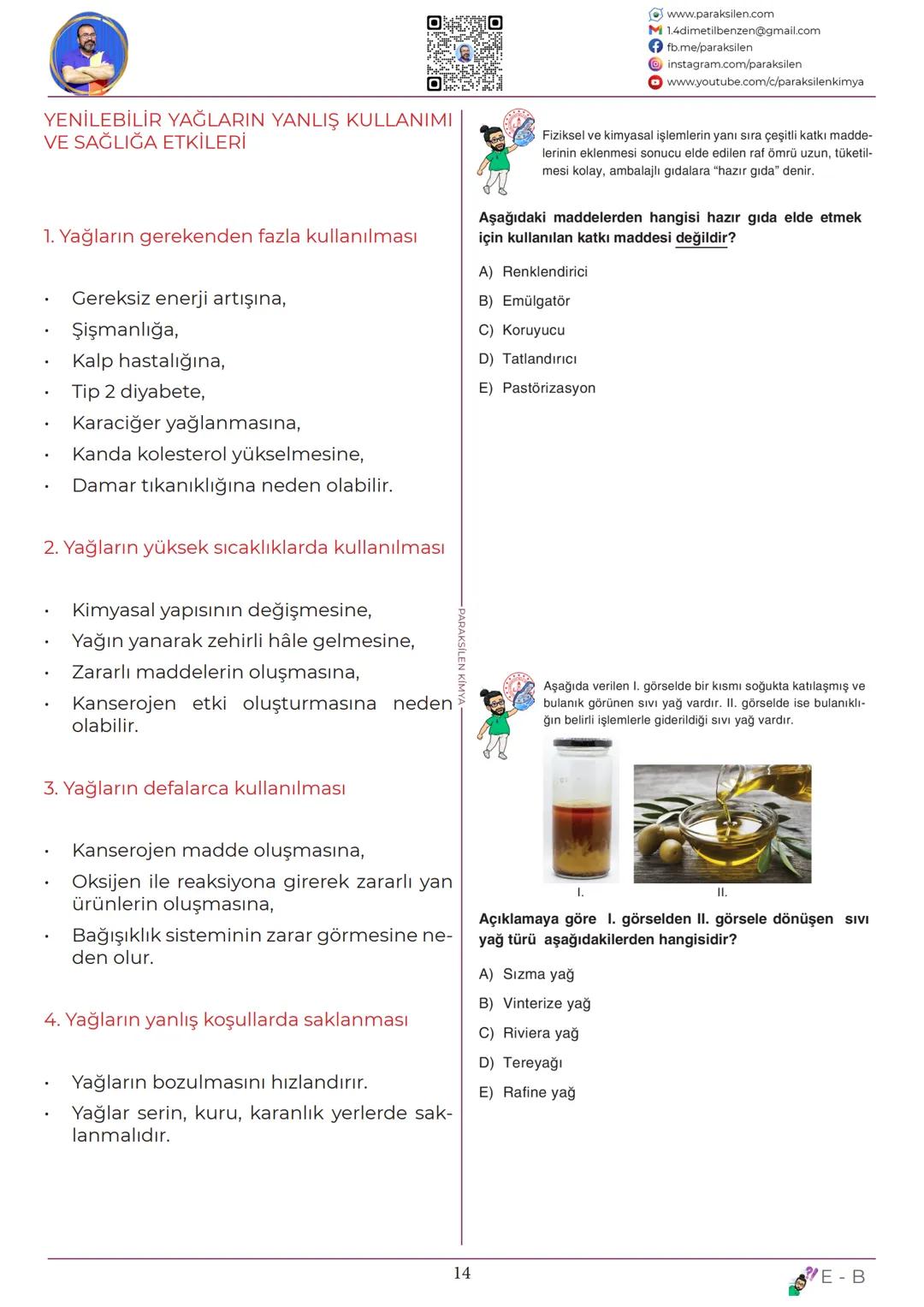 # TYT
13
KİMYA
HER
YERDE
www.youtube.com/@paraksilen
www.paraksilen.com
@paraksilenkimya www.paraksilen.com
M 1.4dimetilbenzen@gmail.co