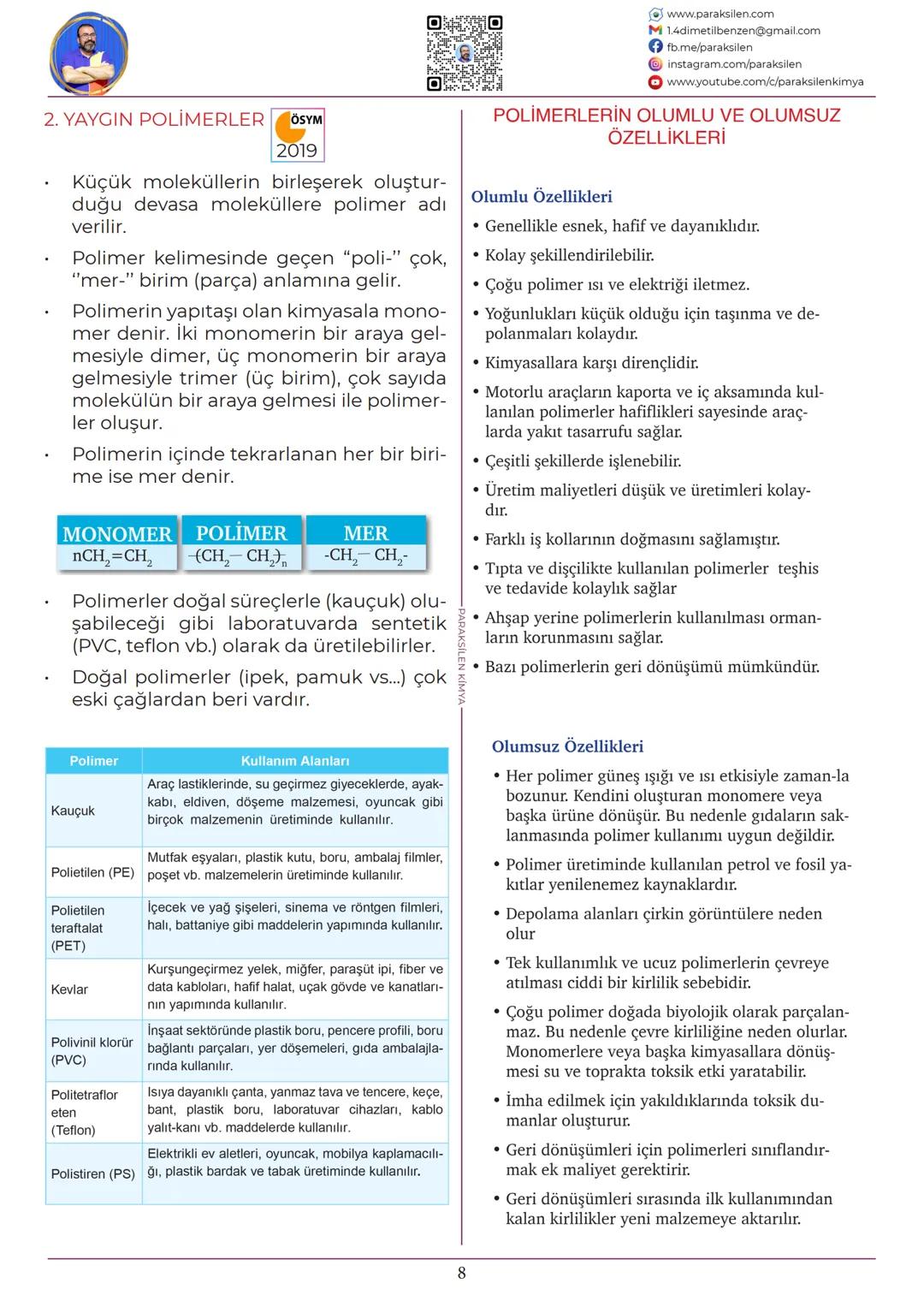 # TYT
13
KİMYA
HER
YERDE
www.youtube.com/@paraksilen
www.paraksilen.com
@paraksilenkimya www.paraksilen.com
M 1.4dimetilbenzen@gmail.co
