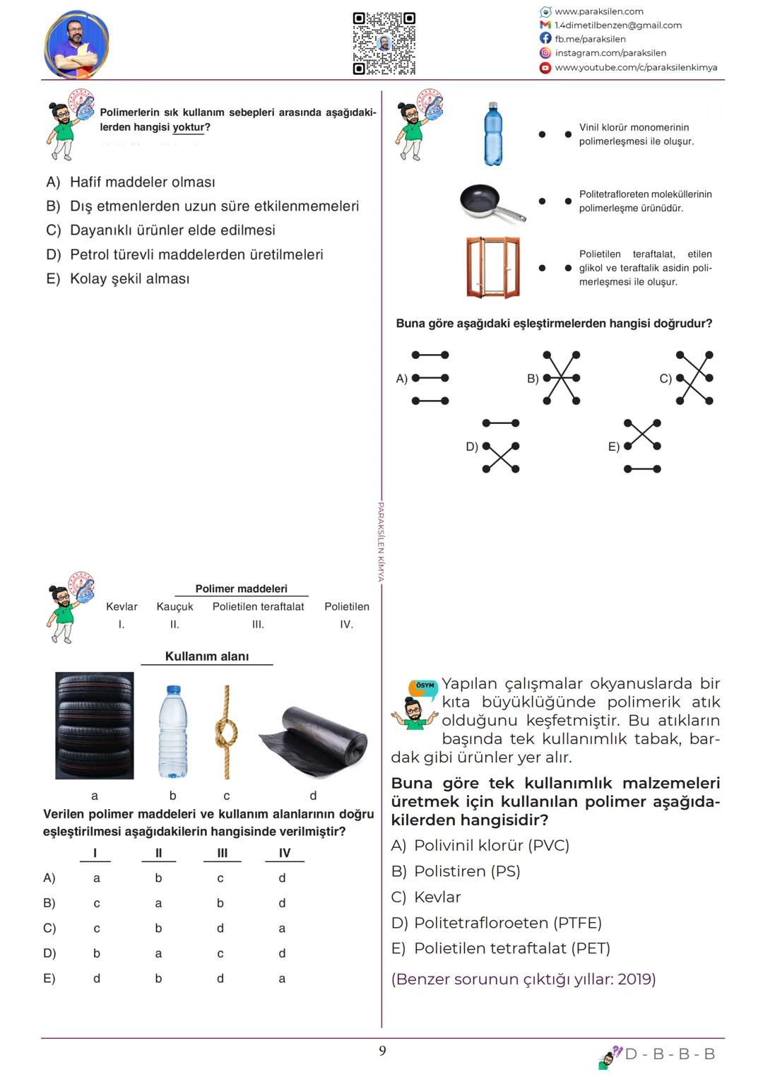 # TYT
13
KİMYA
HER
YERDE
www.youtube.com/@paraksilen
www.paraksilen.com
@paraksilenkimya www.paraksilen.com
M 1.4dimetilbenzen@gmail.co