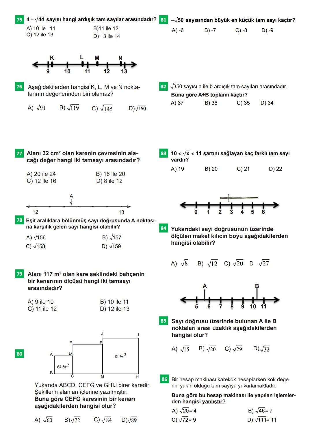 # 100 SORUDA
TAMKARE SAYILAR
VE
TAMKARE OLMAYAN
SAYILARIN
KAREKÖKLERİ
VİDEO ÇÖZÜM
Bu testteki sorular internet üzerinde yayınlanan sorula