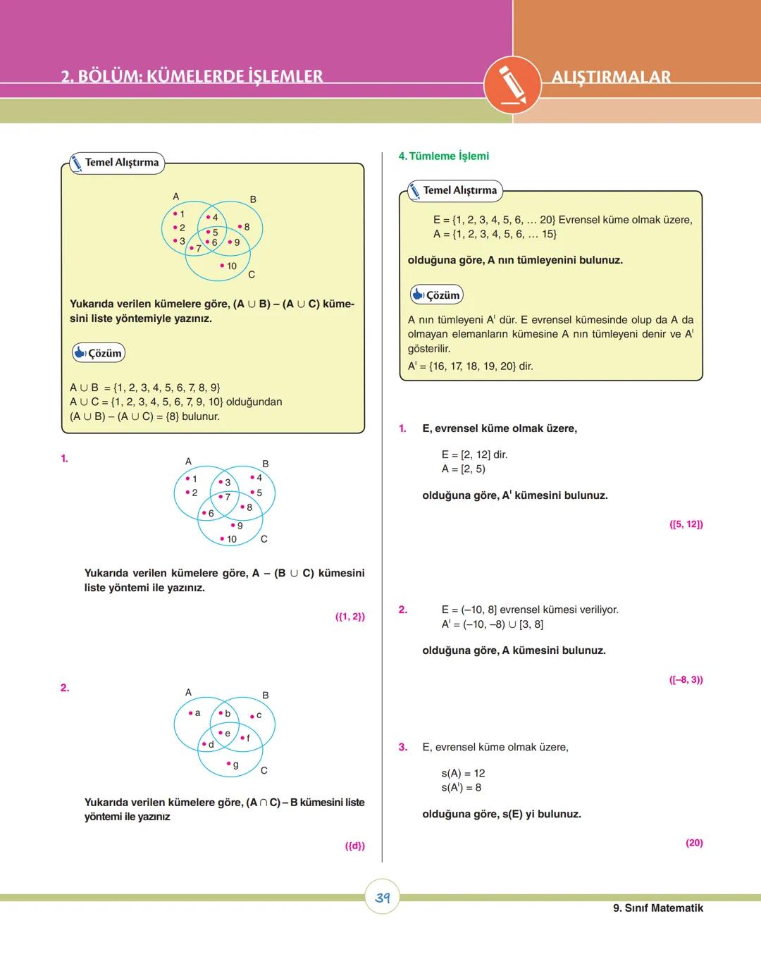 08
ey
ey
07
os
op
v
ÜNİTE 1
Kümeler
1. Bölüm: Kümelerde Temel Kavramlar
2. Bölüm: Kümelerde İşlemler
X9 MATEMATİK # 1. ÜNİTEDE HEDEFLENE