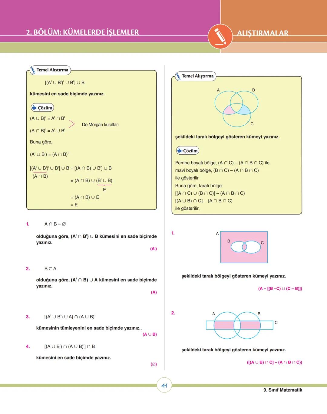 08
ey
ey
07
os
op
v
ÜNİTE 1
Kümeler
1. Bölüm: Kümelerde Temel Kavramlar
2. Bölüm: Kümelerde İşlemler
X9 MATEMATİK # 1. ÜNİTEDE HEDEFLENE
