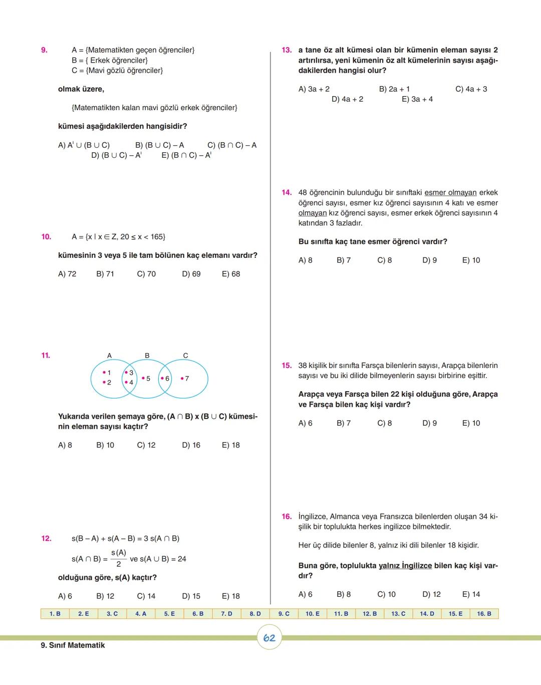 08
ey
ey
07
os
op
v
ÜNİTE 1
Kümeler
1. Bölüm: Kümelerde Temel Kavramlar
2. Bölüm: Kümelerde İşlemler
X9 MATEMATİK # 1. ÜNİTEDE HEDEFLENE