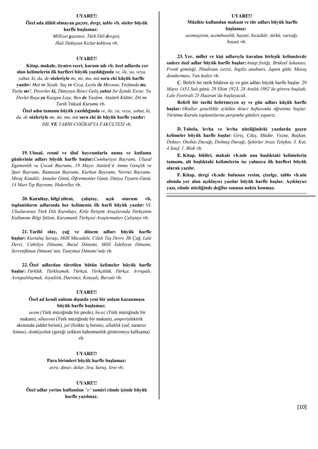 # TÜRK DİL KURUMU
# YAZIM KURALLARI
## ve
# NOKTALAMA İŞARETLERİ # Yazım Kuralları
## Ayrı Yazılan Birleşik Kelimeler
1. Etmek, edilmek