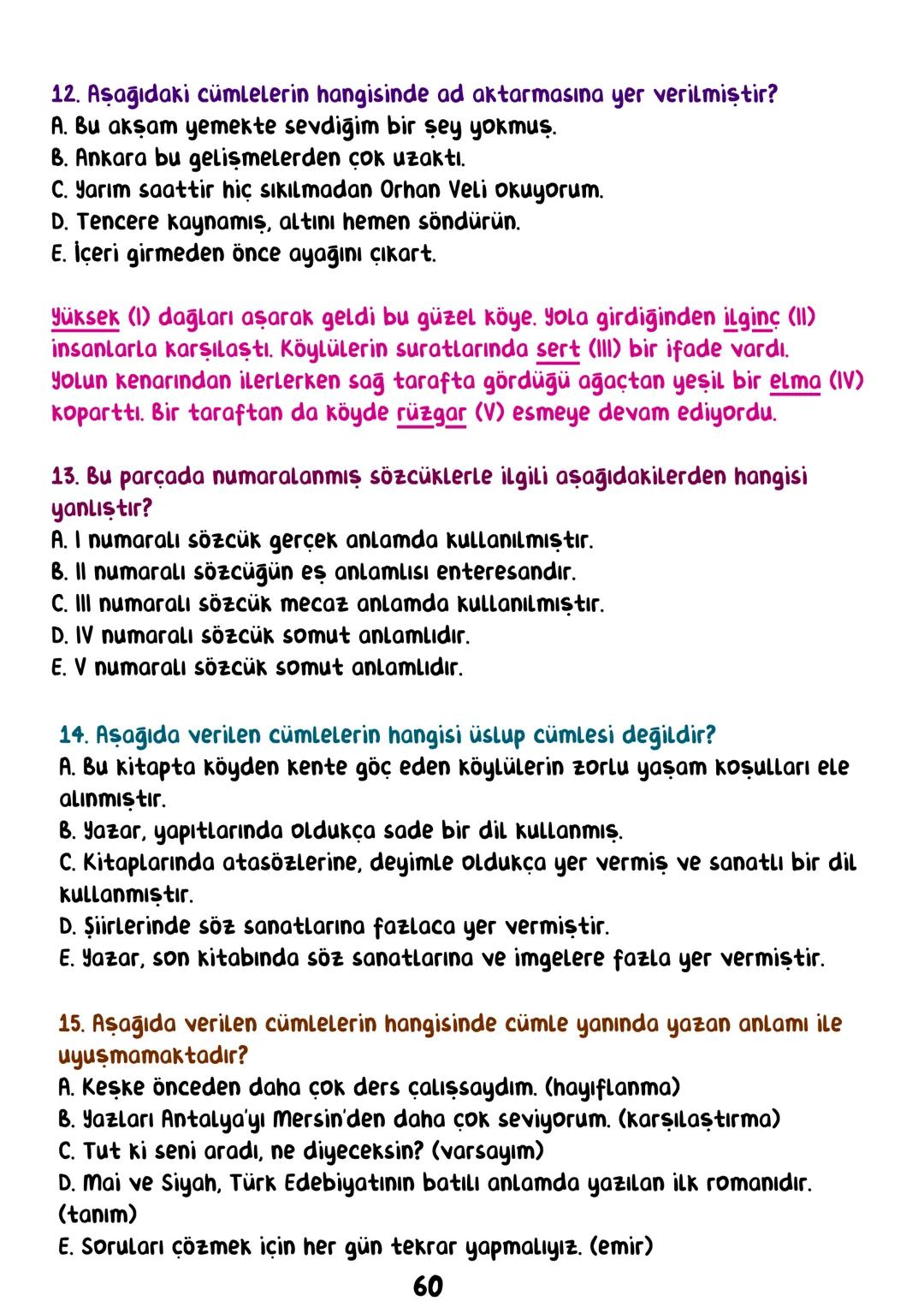 TÜRKÇE
• İÇİNDEKİLER •
Sözcükte Anlam.
Cümlede Anlam.
8
Paragraf.
15
Anlatım Bozuklukları.
23
Anlatım Biçimleri.
28
Sözel Mantık.
31
Örnek
