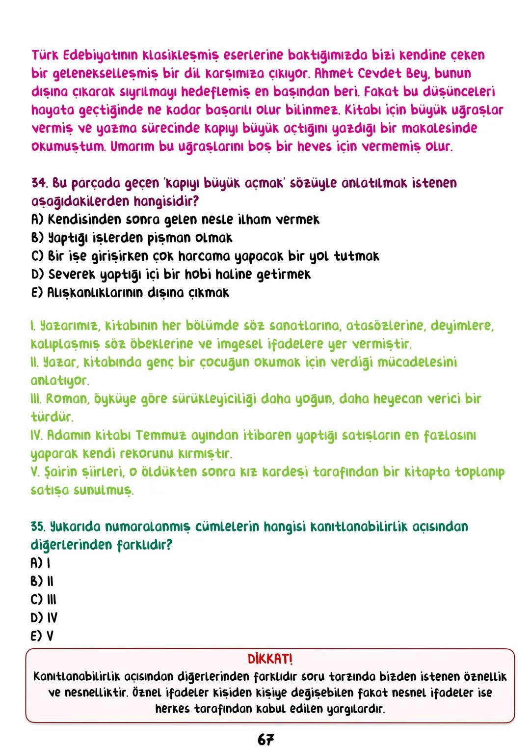 TÜRKÇE
• İÇİNDEKİLER •
Sözcükte Anlam.
Cümlede Anlam.
8
Paragraf.
15
Anlatım Bozuklukları.
23
Anlatım Biçimleri.
28
Sözel Mantık.
31
Örnek