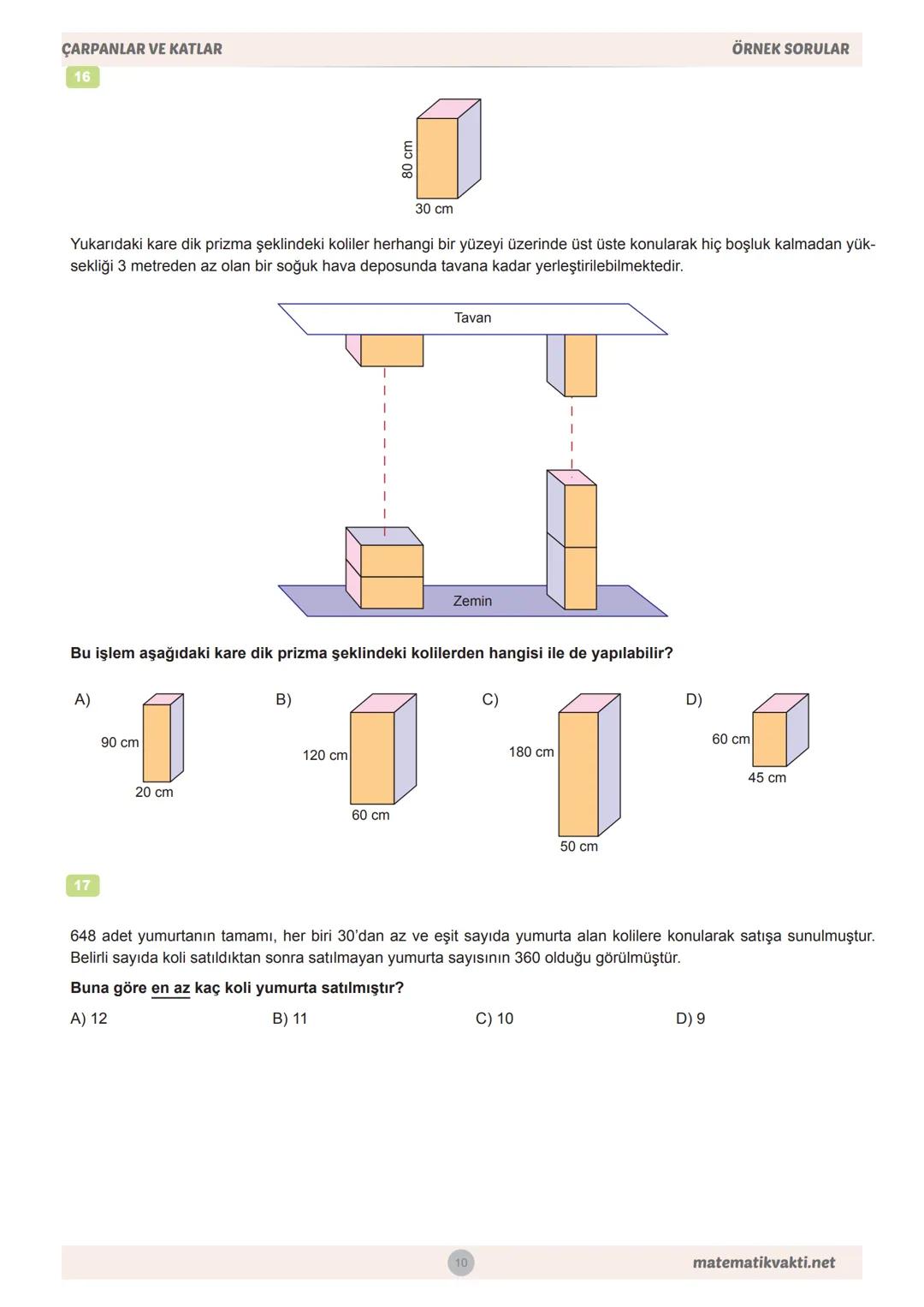 MEB
8.SINIF
ÇARPANLAR VE KATLAR
ÖRNEK
SORULAR VE CEVAPLARI # 8.SINIF MATEMATİK
MEB BECERİ TEMELLİ
ÖRNEK SORULAR
ÇARPANLAR VE KATLAR
Ah