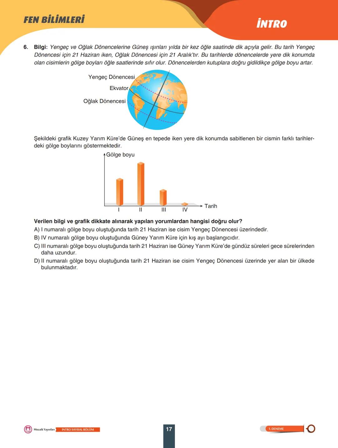 8
SINIF
Video Çözüm İçin
Karekodu Okudunuz.
SAYISAL
BÖLÜM
DENEME
ADI SOYADI
.........
SINIFI/ŞUBESİ .........
ÖĞRENCİ NO .........
ÖĞRE