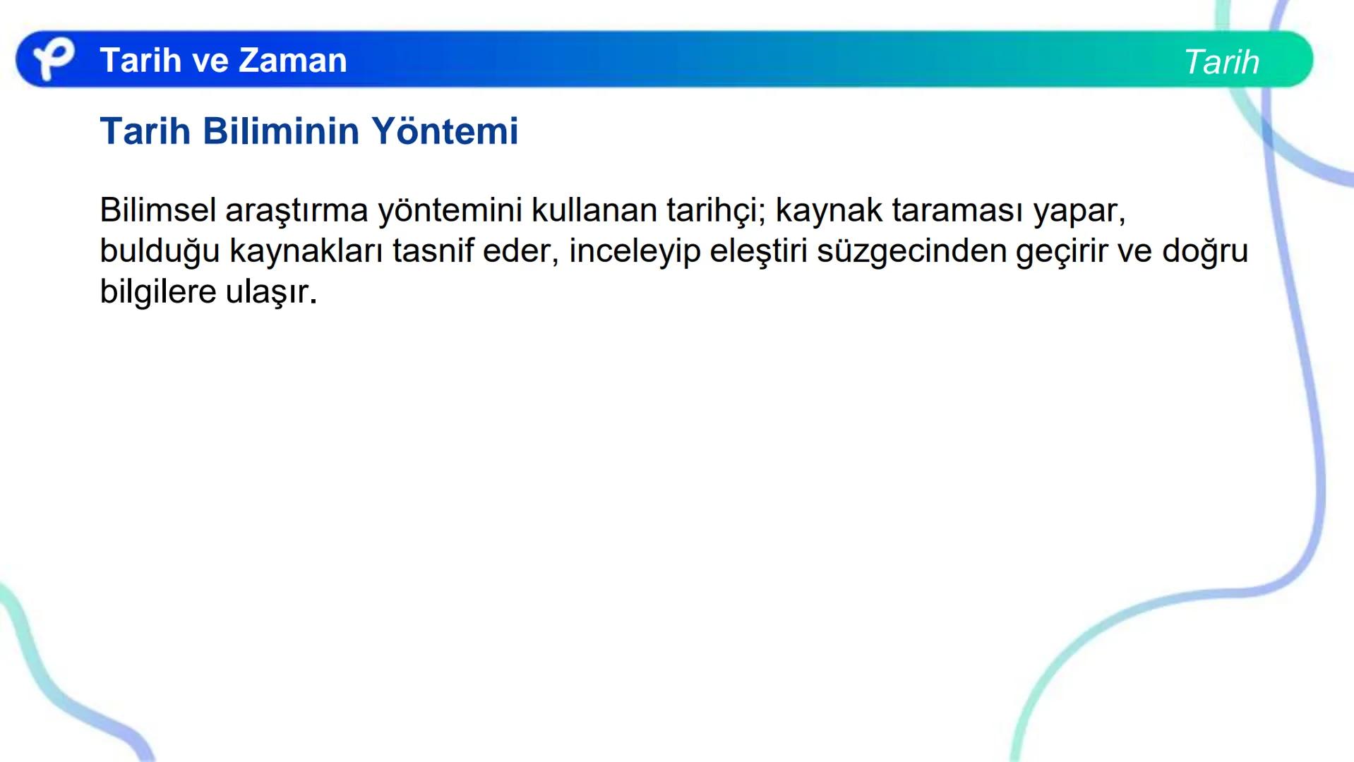 # TARİH
TARİH VE ZAMAN
Pakodemy # Tarih ve Zaman
# Tarih Öğrenmenin Birey ve Topluma Faydaları
Tarih, bugünkü insanı geçmişiyle bir arad
