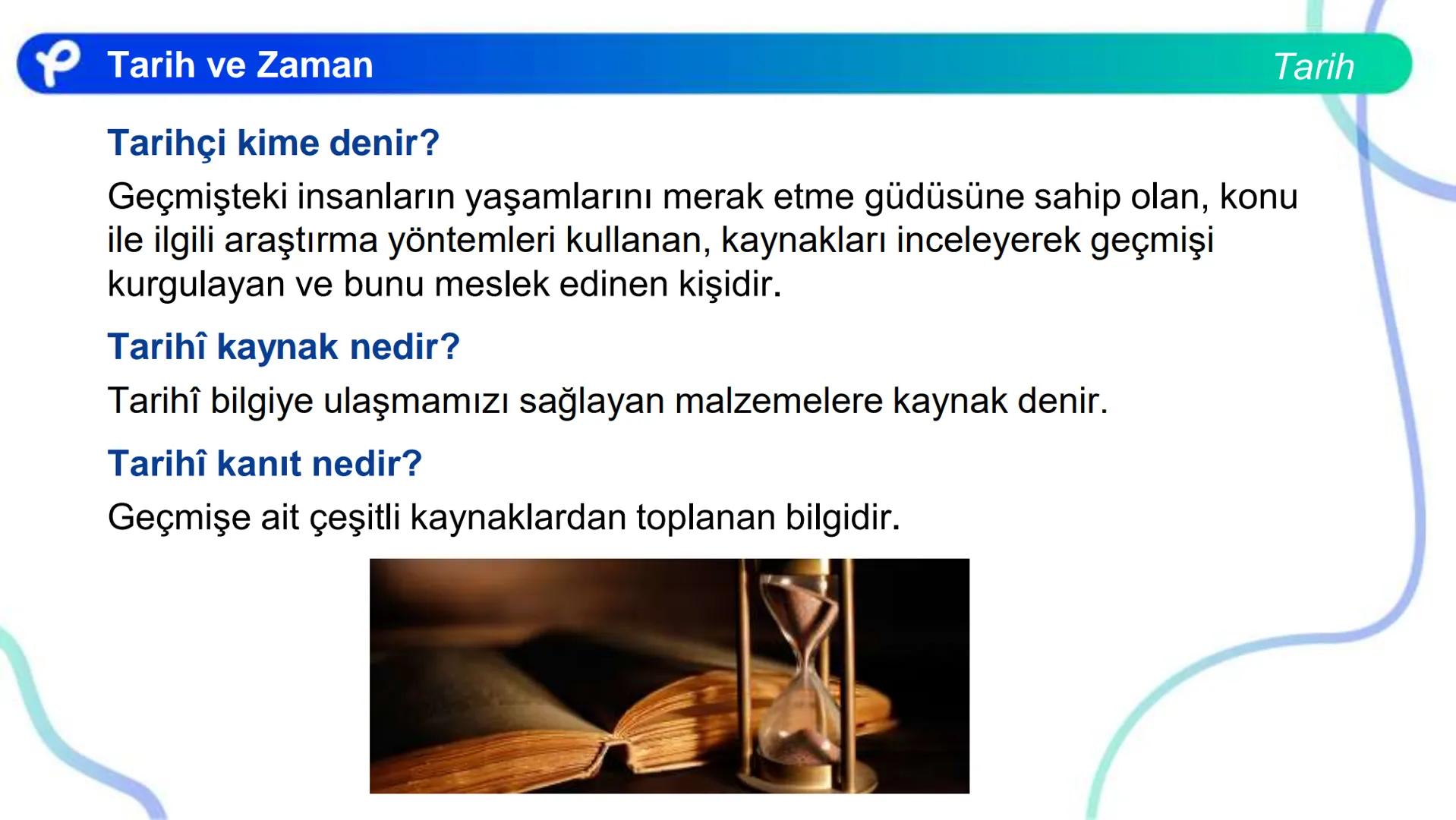 # TARİH
TARİH VE ZAMAN
Pakodemy # Tarih ve Zaman
# Tarih Öğrenmenin Birey ve Topluma Faydaları
Tarih, bugünkü insanı geçmişiyle bir arad