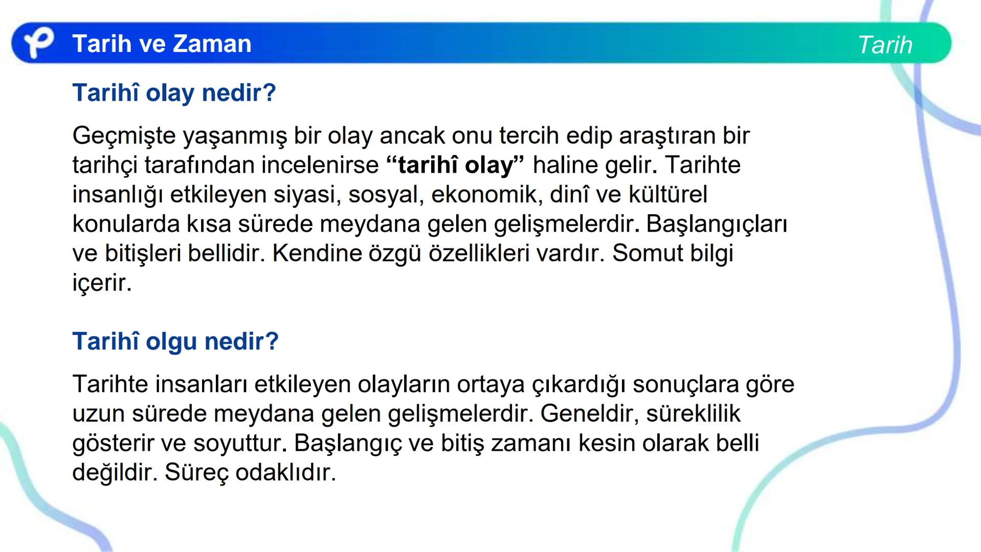 # TARİH
TARİH VE ZAMAN
Pakodemy # Tarih ve Zaman
# Tarih Öğrenmenin Birey ve Topluma Faydaları
Tarih, bugünkü insanı geçmişiyle bir arad