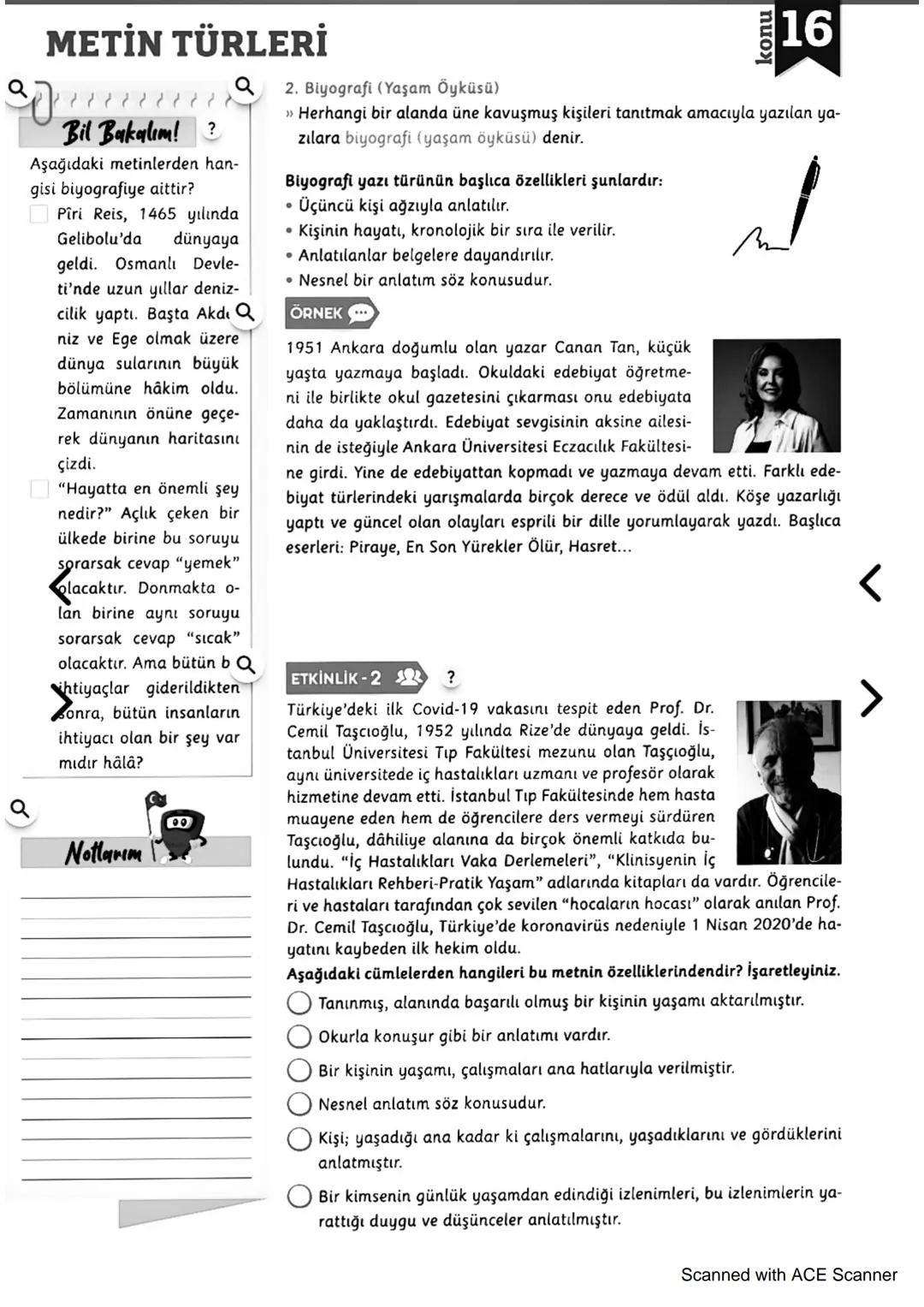 Q
# METİN TÜRLERİ
konu
16
Q
Q
1 Söyleşi (Sohbet)
3 Biyografi
2 Otobiyografi
4 Günlük
Q
1. Söyleşi (Sohbet)
>> Kişisel görüş ve düşüncelerin