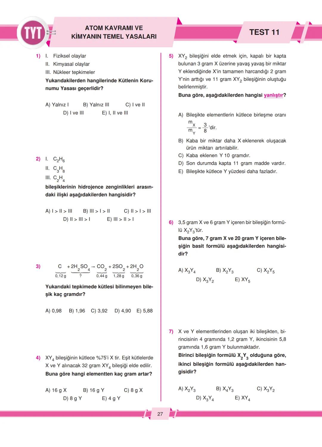 # SİMYADAN KİMYAYA - KİMYA DİSİPLİNLERİ
8) 1. Çalkalama
II. Yakma
III. Kaynatma
IV. Çözme
V. Süzme
Simyacılar yukarıda verilen fizikse