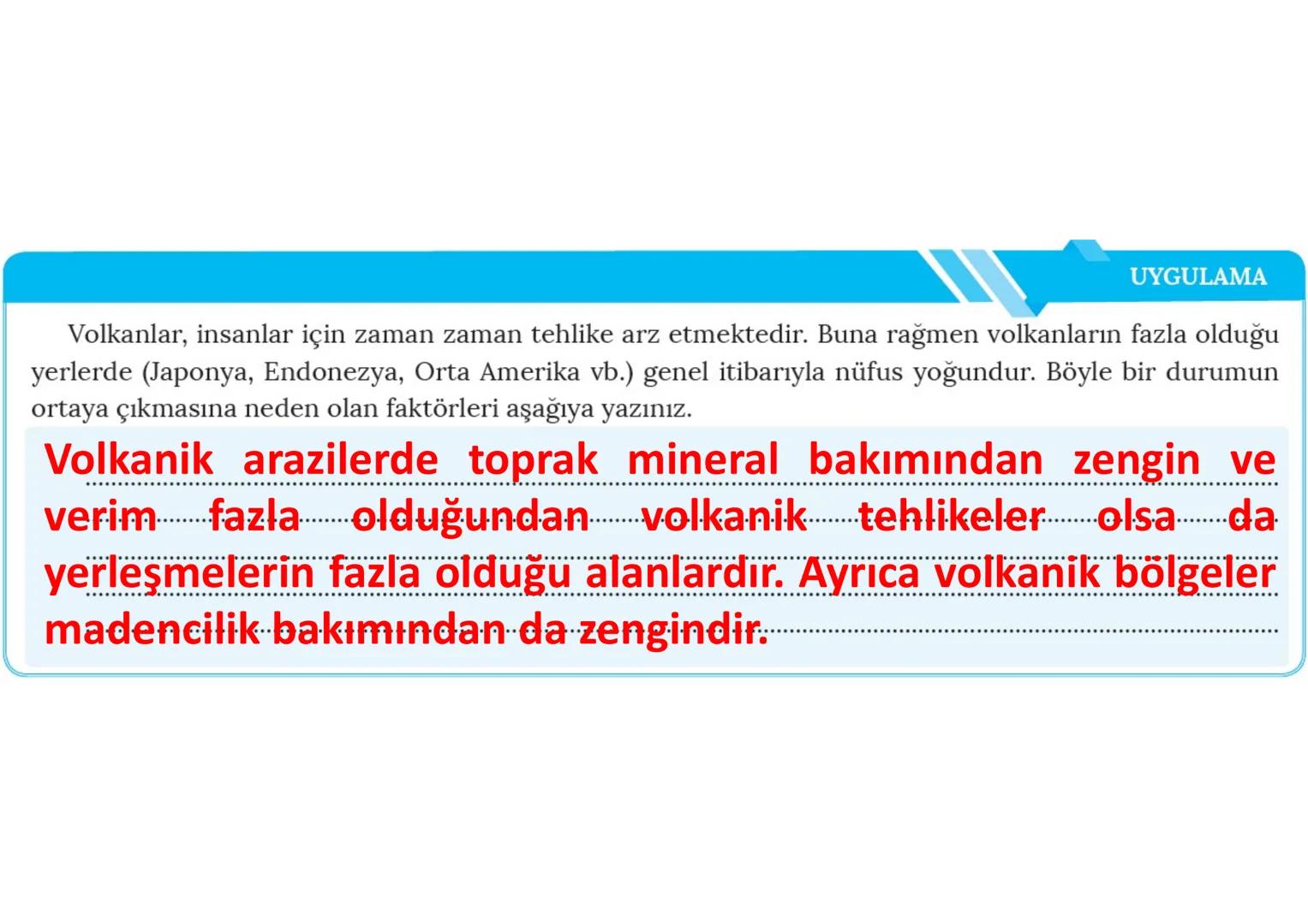 # İÇ
# KUVVETLER
Epirojenez
Orojenez
Volkanizma
Deprem Yeryüzü şekillerinin bir kısmı,
oluşumları için gerekli olan enerjiyi
mantodaki