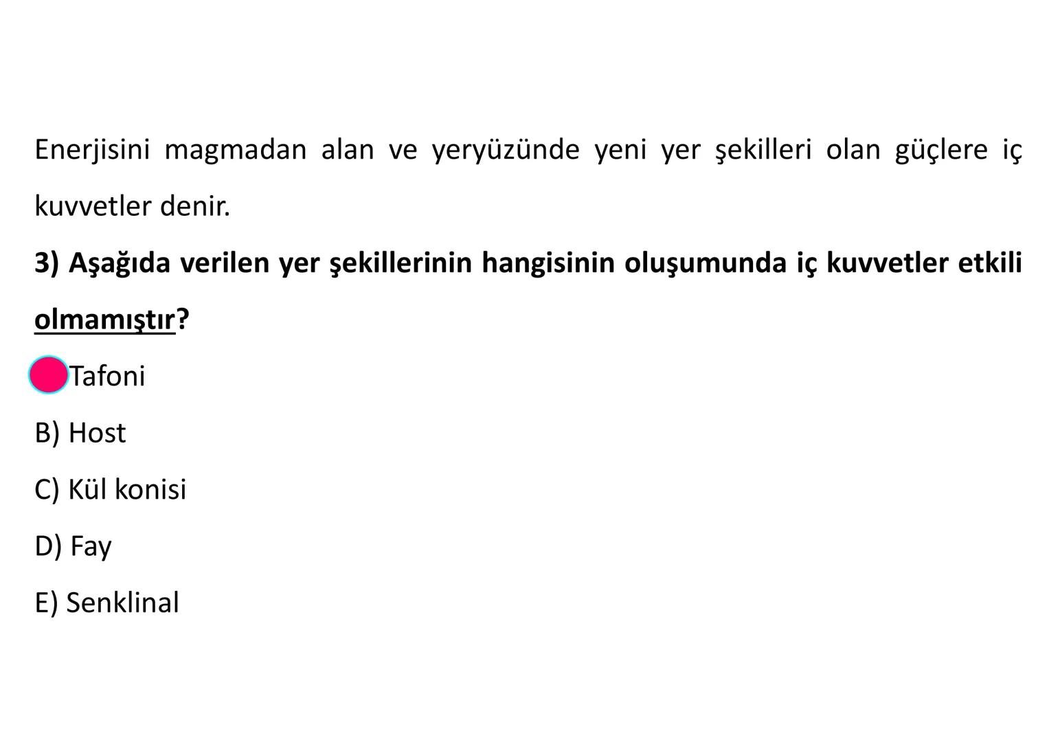 # İÇ
# KUVVETLER
Epirojenez
Orojenez
Volkanizma
Deprem Yeryüzü şekillerinin bir kısmı,
oluşumları için gerekli olan enerjiyi
mantodaki