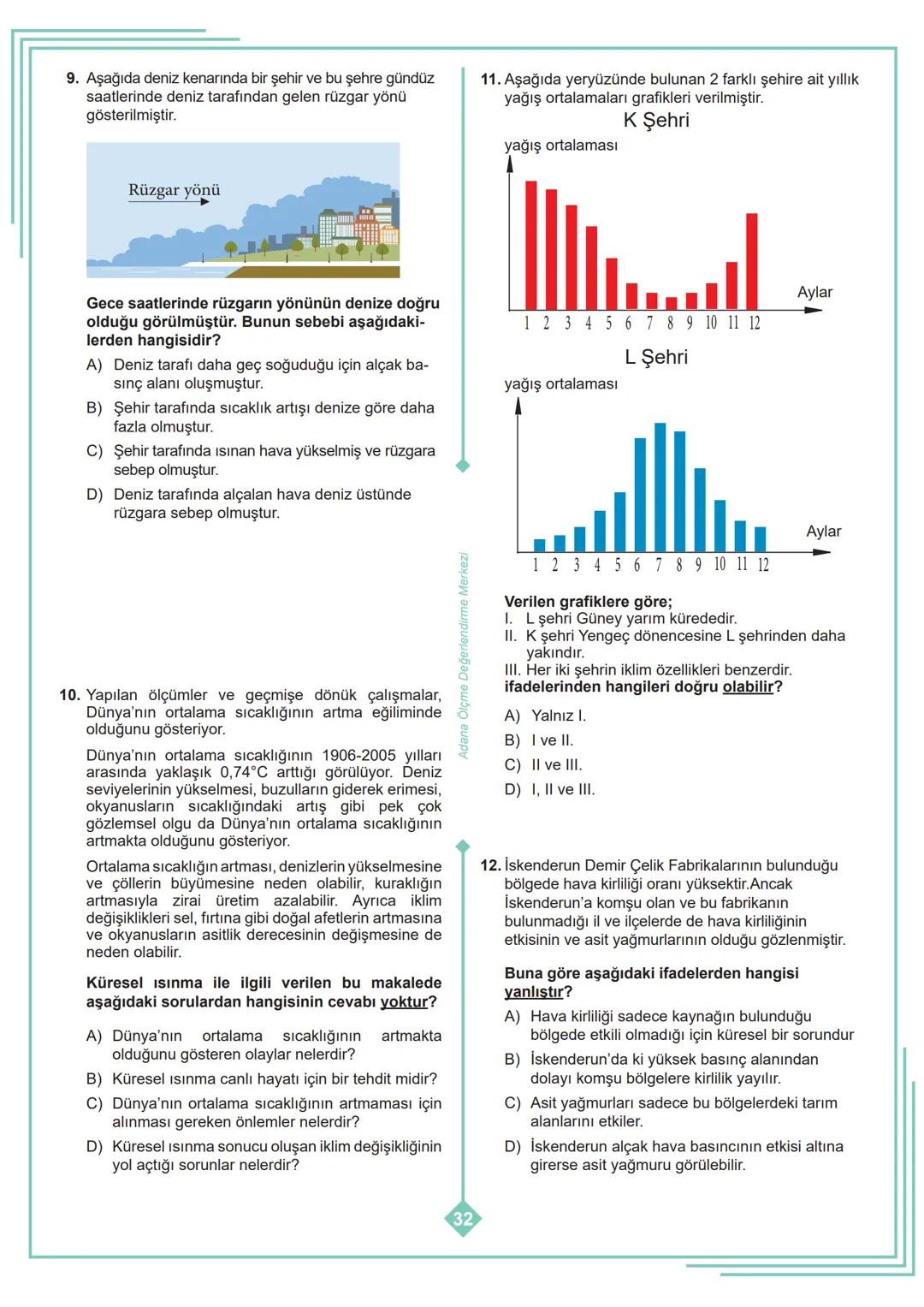 *
**
8. SINIF 1. ÜNİTE
ÇALIŞMA FASİKÜLÜ
FEN BİLİMLERİ
Bu kitapçık ADANA Ölçme Değerlendirme Merkezi
tarafından hazırlanmıştır. 01 MEVSİMLERİ