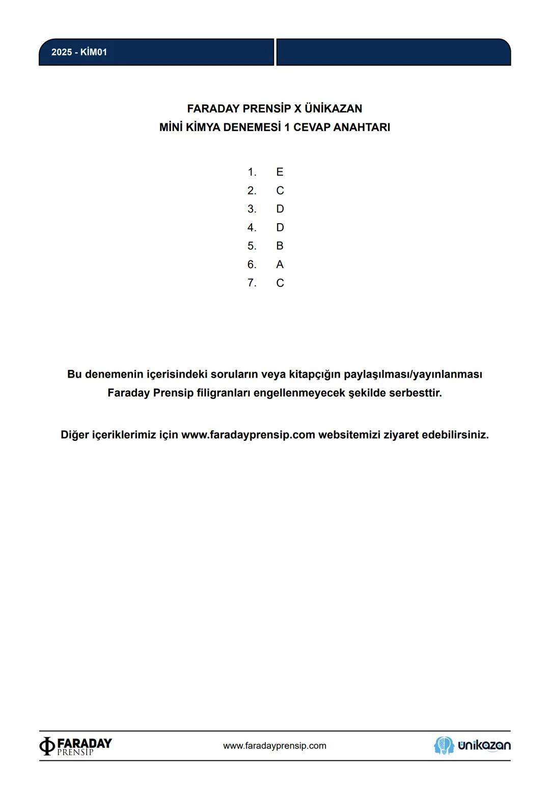 FARADAY
PRENSİP
X
unikazan
Faraday Prensip
Özgün Sorular Konsepti
Faraday Prensip olarak sizlere sınavda gelebilecek olan
farklı tarzda soru