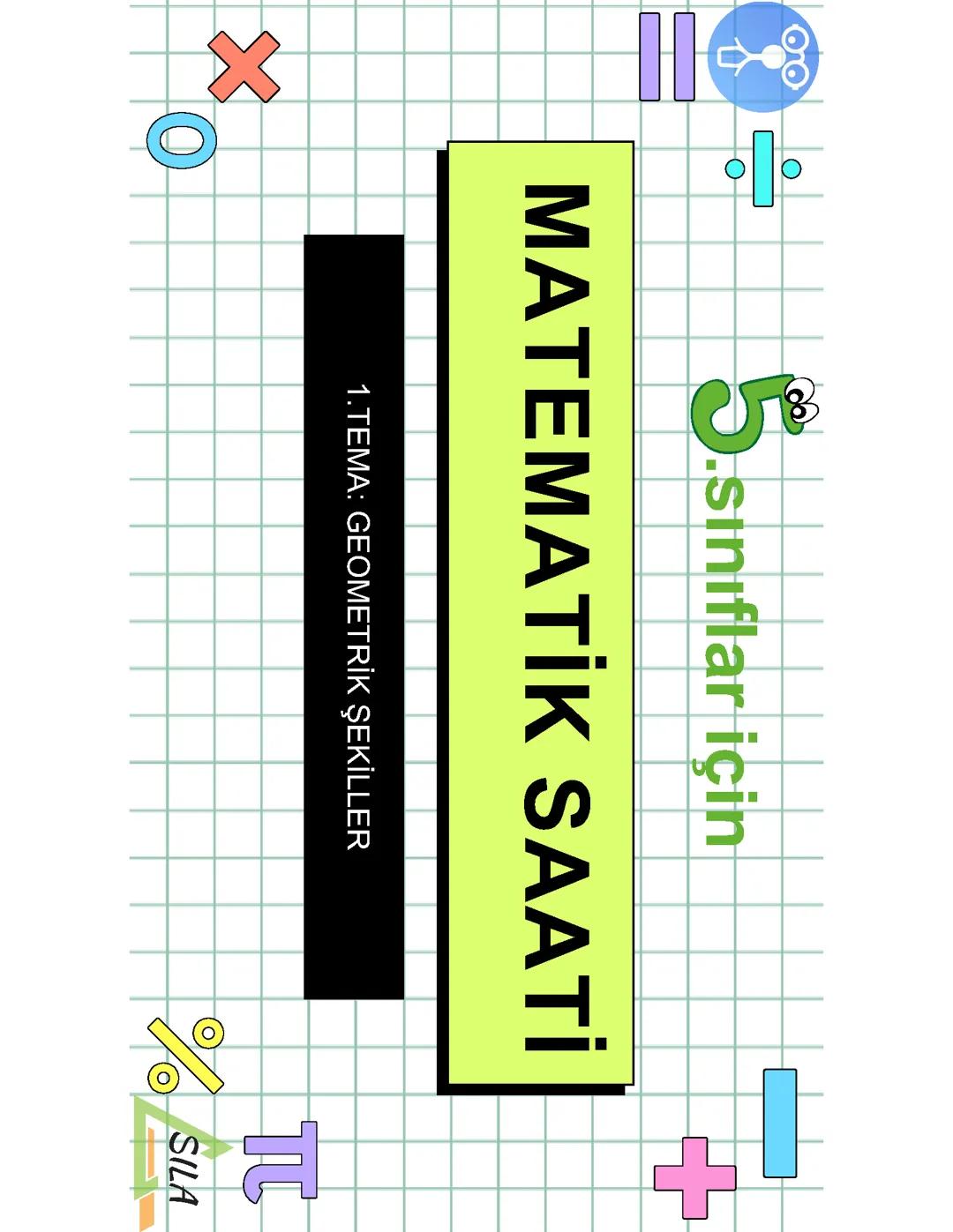 Geometrik Şekillerin Temel Özellikleri - 5. Sınıf