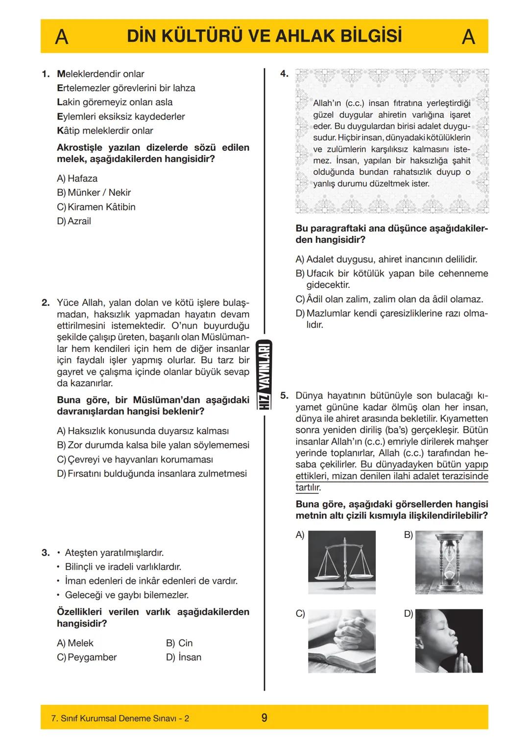 7. SINIF
Adı
7. SINIF
DENEME SINAVI - 2
A
KİTAPÇIĞI
Soyadı
Öğrenci Numarası :.....
--------……………
SINAV KİTAPÇIĞIMIZ "SÖZEL VE SAYISAL" OLMAK