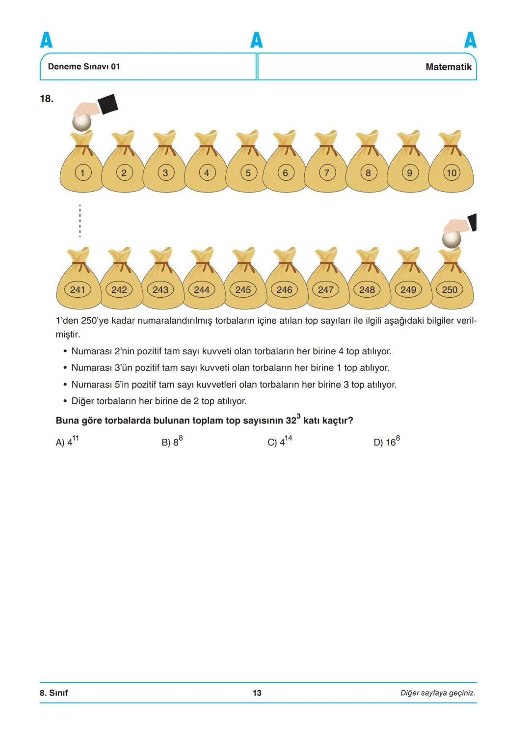 AYDIN
YAYINLARI
8. SINIF
DENEME SINAVI-1
SAYISAL BÖLÜM
Adı ve Soyadı
Sınıfı / Şubesi
Öğrenci Numarası :
A
KİTAPÇIK TÜRÜ
DERS ADI
SORU SAYISI