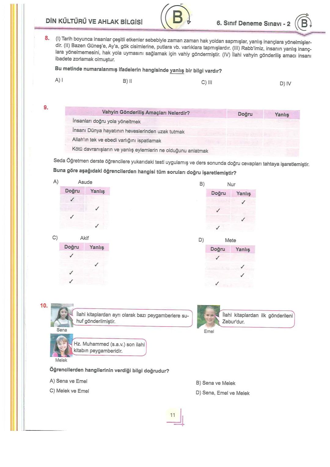 # 6
SINIF
TÜRKİYE GENELİ
Değerlendirme
KURUMSAL DENEME
SINAVI - 2
Adı ve Soyadı
:
Sınıfı / Şubesi
:
Öğrenci Numarası :
B
Türkçe ..