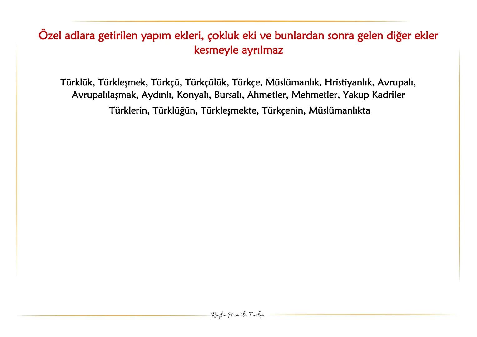 YAZIM
KURALLARI
NOKTA ATIŞ BİLGİLER
Rüştü Hoca ile Türkçe Etmek, edilmek, eylemek, olmak, olunmak yardımcı fiilleriyle kurulan birleşik fiil