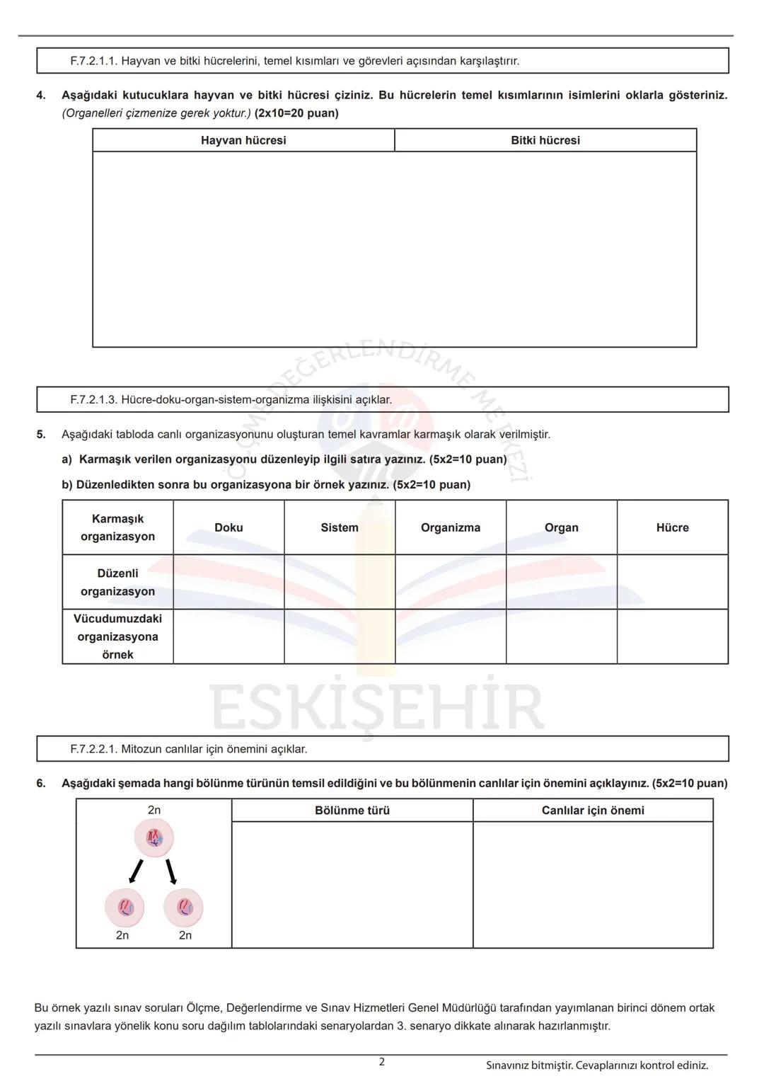 ADI:
SOYADI:
SINIFI:
ÖĞRENCİ
A
NO:.......
ESKİŞEHİR İL MİLLÎ EĞİTİM MÜDÜRLÜĞÜ
ÖLÇME DEĞERLENDİRME MERKEZİ
2024 - 2025 EĞİTİM-ÖĞRETİM YILI
FE