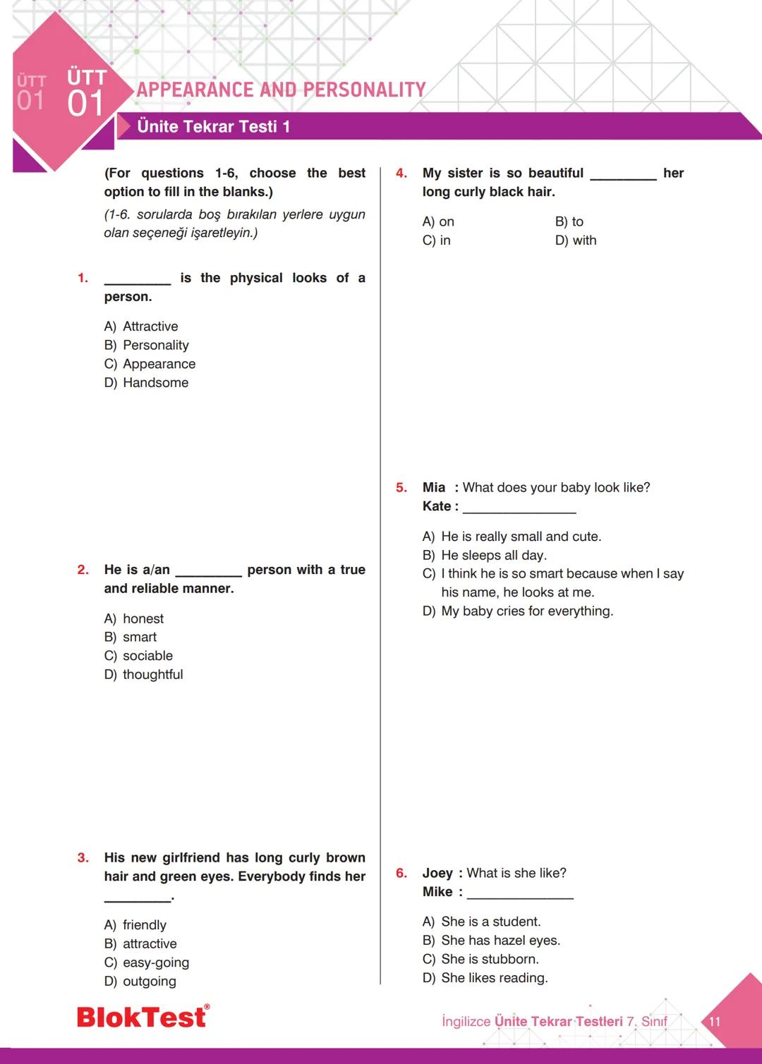 İNGİLİZCE
TEKRAR
TESTLERİ
Kazanım Tekrar Testleri
Ünite Tekrar Testleri
Dönem Tekrar Testleri
✓ Genel Tekrar Testleri
68 Test
735 Soru
BlokT