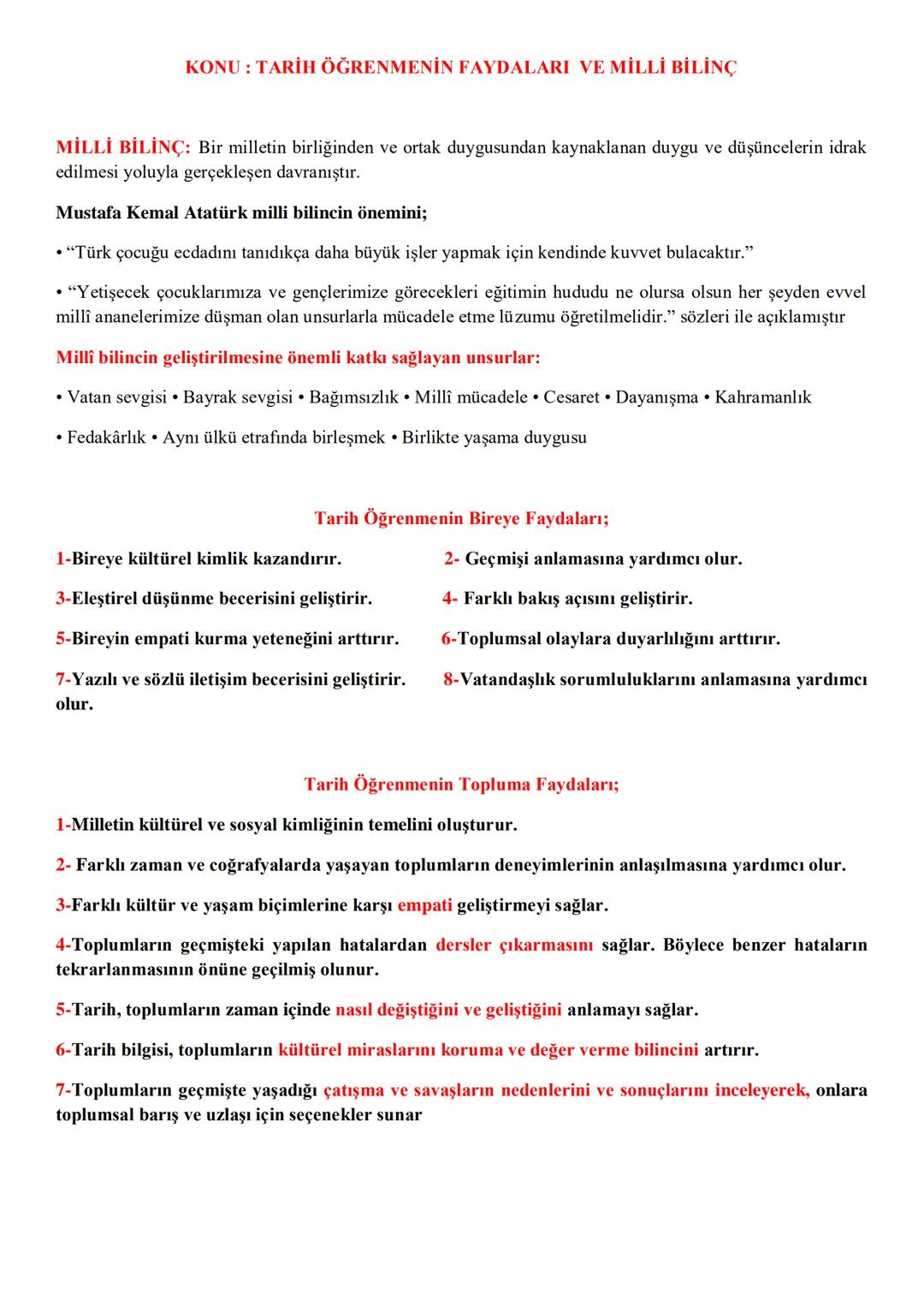 KONU: TARİH ÖĞRENMENİN FAYDALARI VE MİLLİ BİLİNÇ
MİLLİ BİLİNÇ: Bir milletin birliğinden ve ortak duygusundan kaynaklanan duygu ve düşüncele