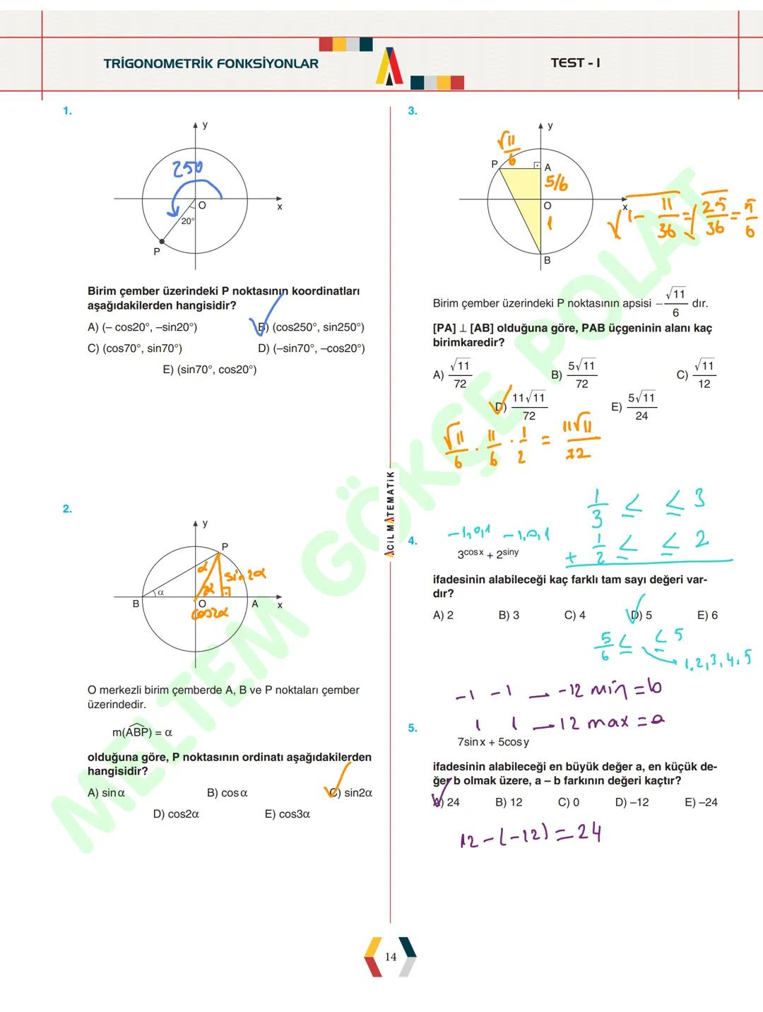 - ÜNİTE 1 -
TRIGONOMETRİ
* Yönlü Açılar
* Açı Ölçü Birimleri
* Trigonometrik Fonksiyonlar
* Kosinüs Teoremi
* Sinüs Teoremi
*