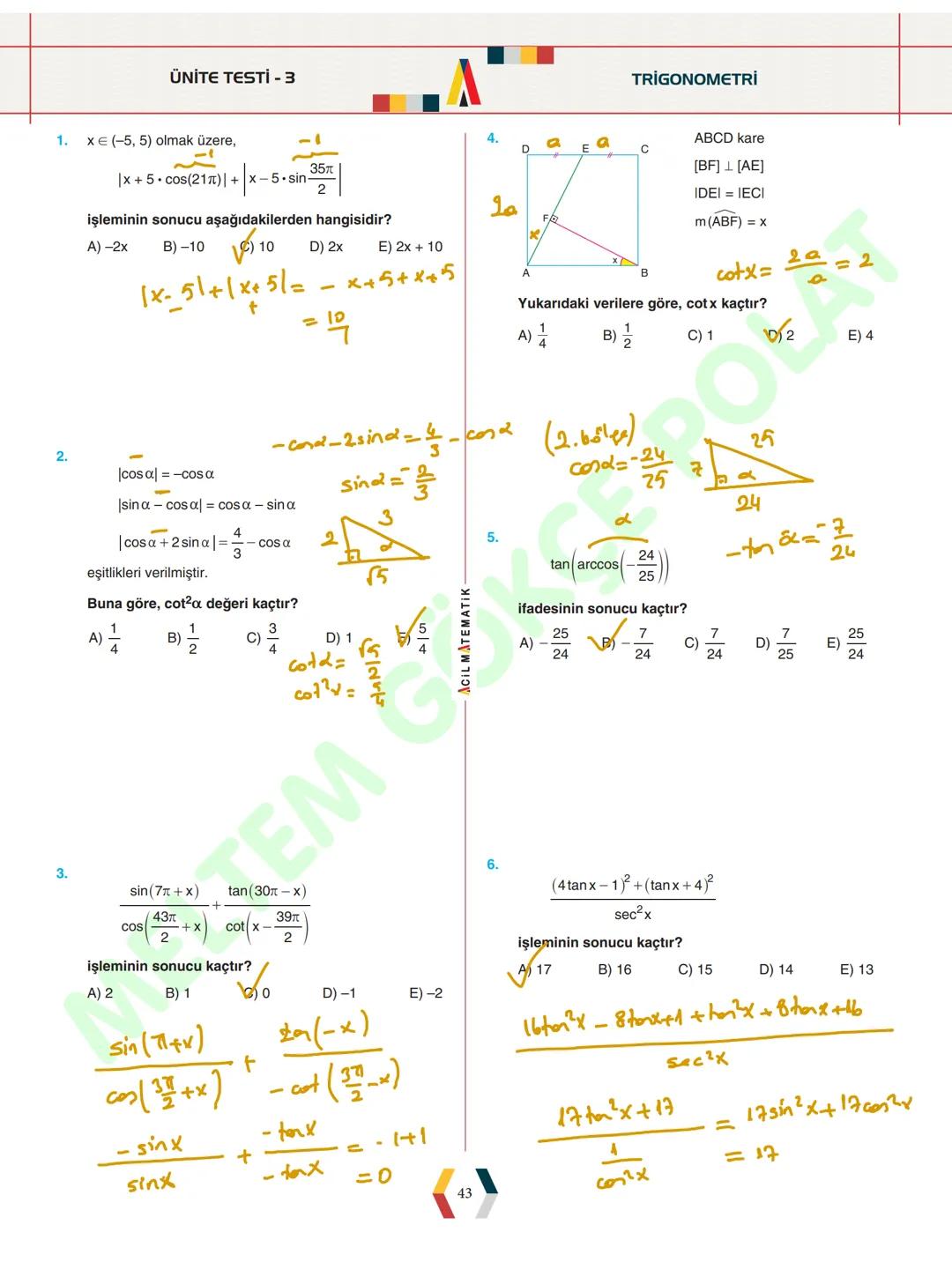 - ÜNİTE 1 -
TRIGONOMETRİ
* Yönlü Açılar
* Açı Ölçü Birimleri
* Trigonometrik Fonksiyonlar
* Kosinüs Teoremi
* Sinüs Teoremi
*