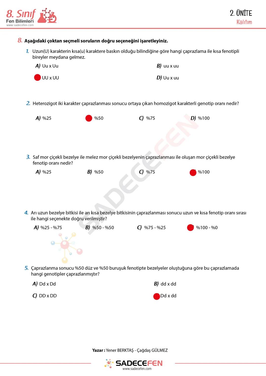 # 8. Sınıf
Fen Bilimleri
www.sadecef
# 2. ÜNİTE
Kalıtım Çalışma Kağıdı
1. Aşağıdaki kavramları verilen cümlelerde uygun alanlara yazınız.