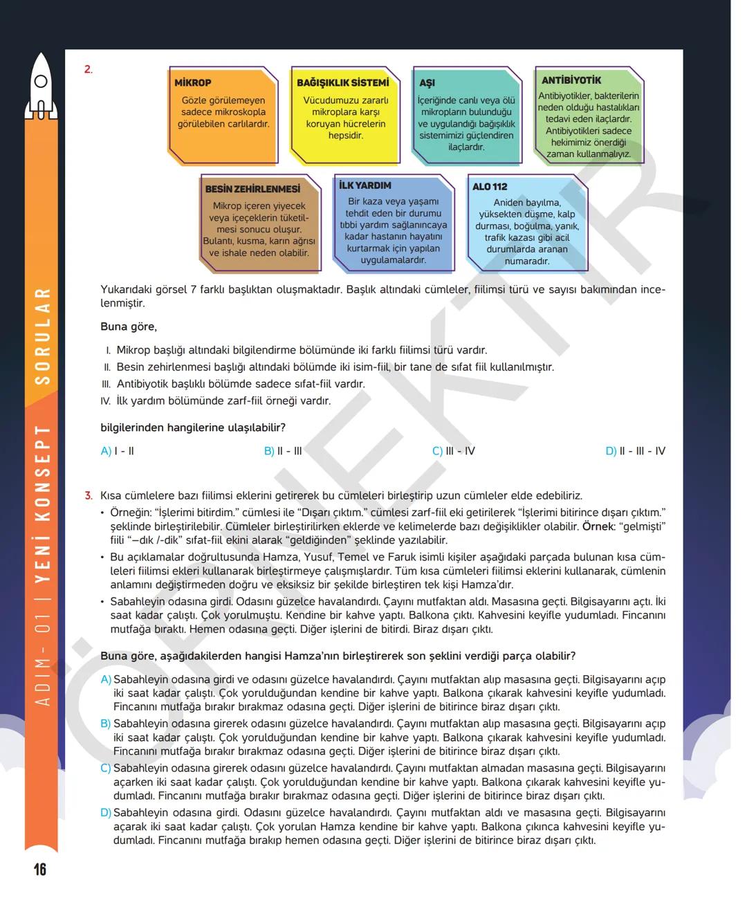 # 8. SINIF TÜRKÇE
Sevgili öğrenciler,
Soruları olduğu kadar etkinliği ve konu anlatımları da yeni nesil olan
Dergi Konseptinde Yeni Nesil D