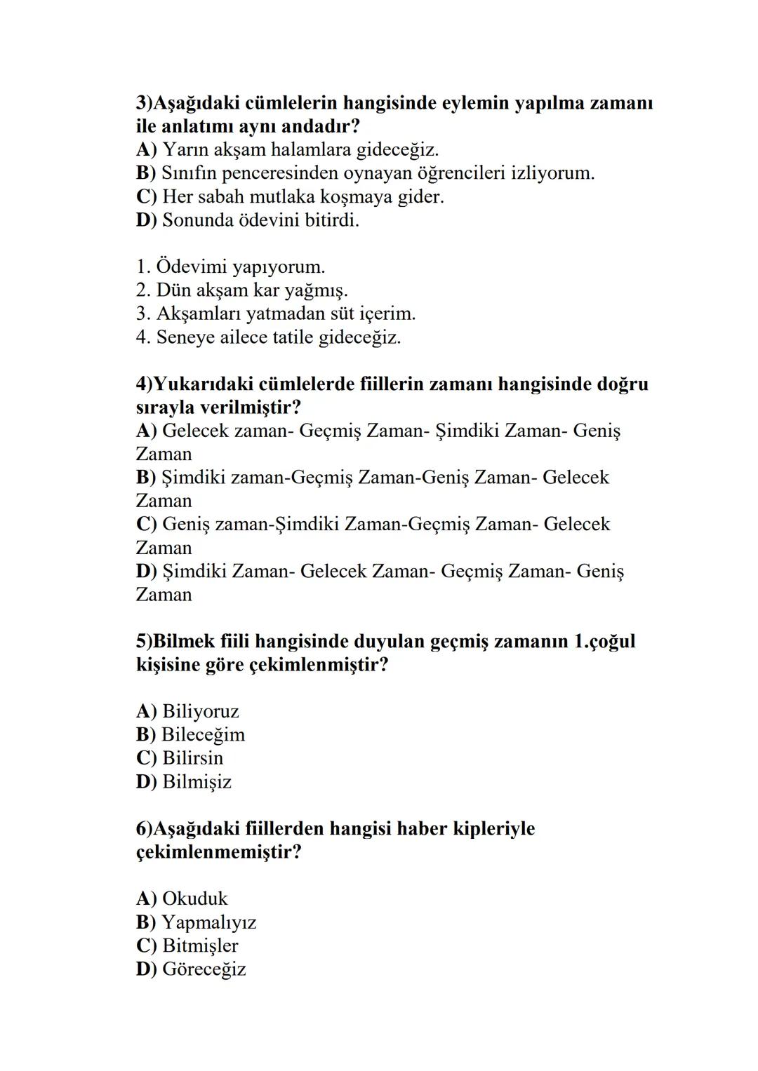 # Fiil Çekimi (Fiillerde Kip, Kişi, Olumsuzluk ve Soru)
## Çekimli Fiil Nedir?
Çekimli fiil, belirli bir zaman ya da dileği kişiyle birlik