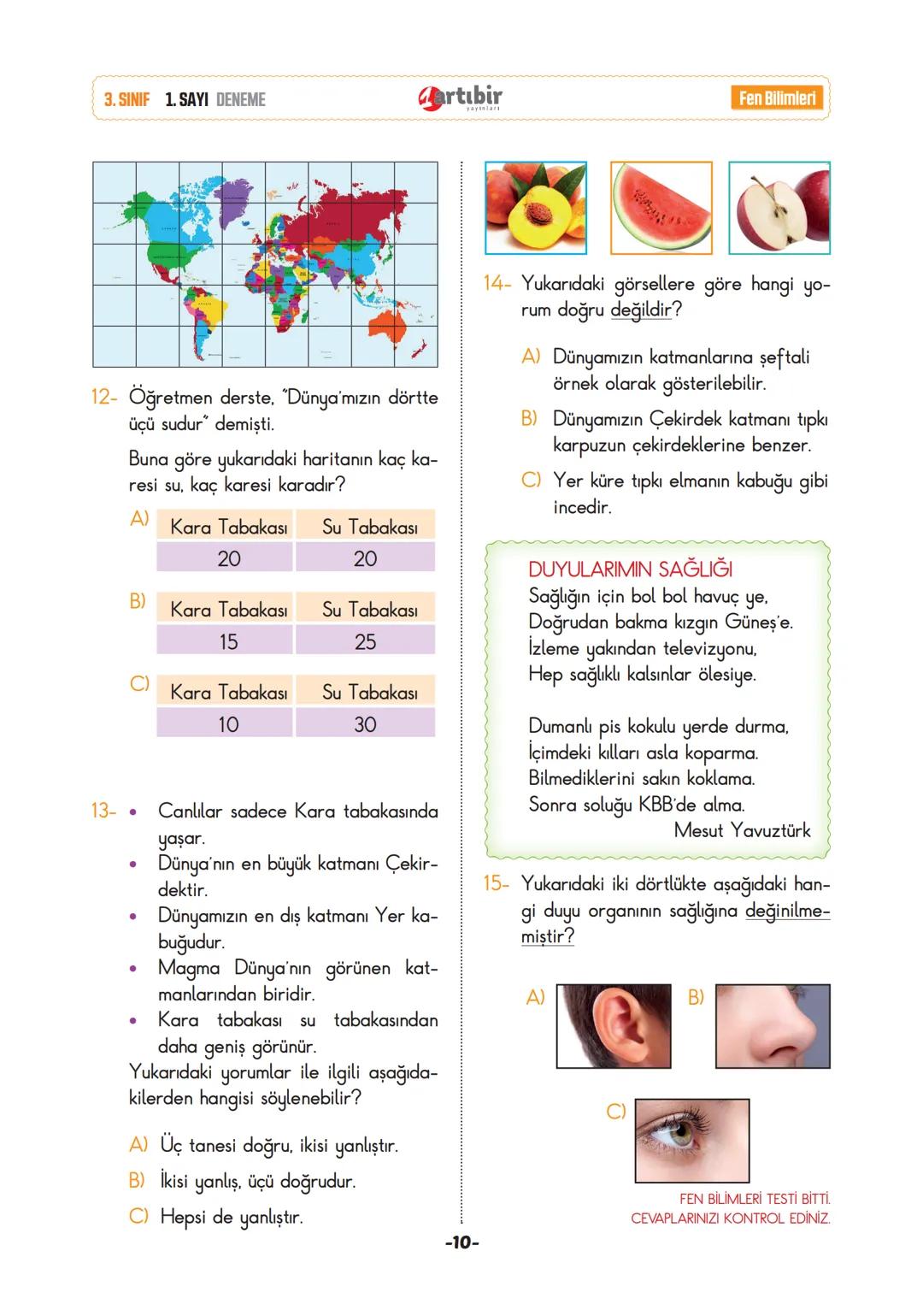 # 3. SINIF
# YENİ NESİL
# DENEME SINAVI
1
# SINAVDAKİ SORULARIN KONU DAĞILIMI
Türkçe
: Okuduğunu anlama, Eş anlam, Noktalama işaretleri