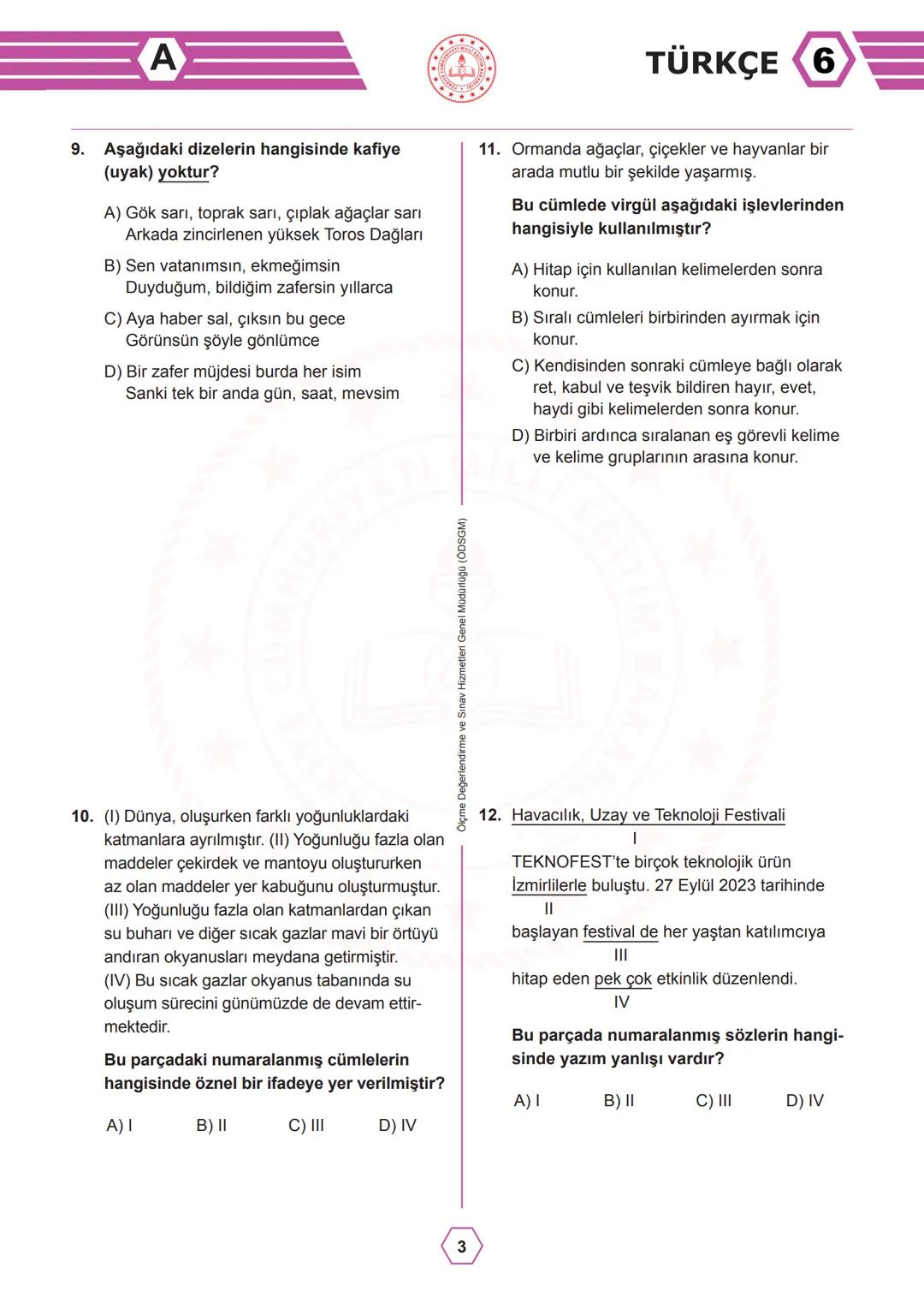 T.C.
MİLLÎ EĞİTİM BAKANLIĞI
ÖLÇME, DEĞERLENDİRME VE SINAV HİZMETLERİ GENEL MÜDÜRLÜĞÜ
2023-2024 EĞİTİM VE ÖĞRETİM YILI
I. DÖNEM II. YAZILI SI