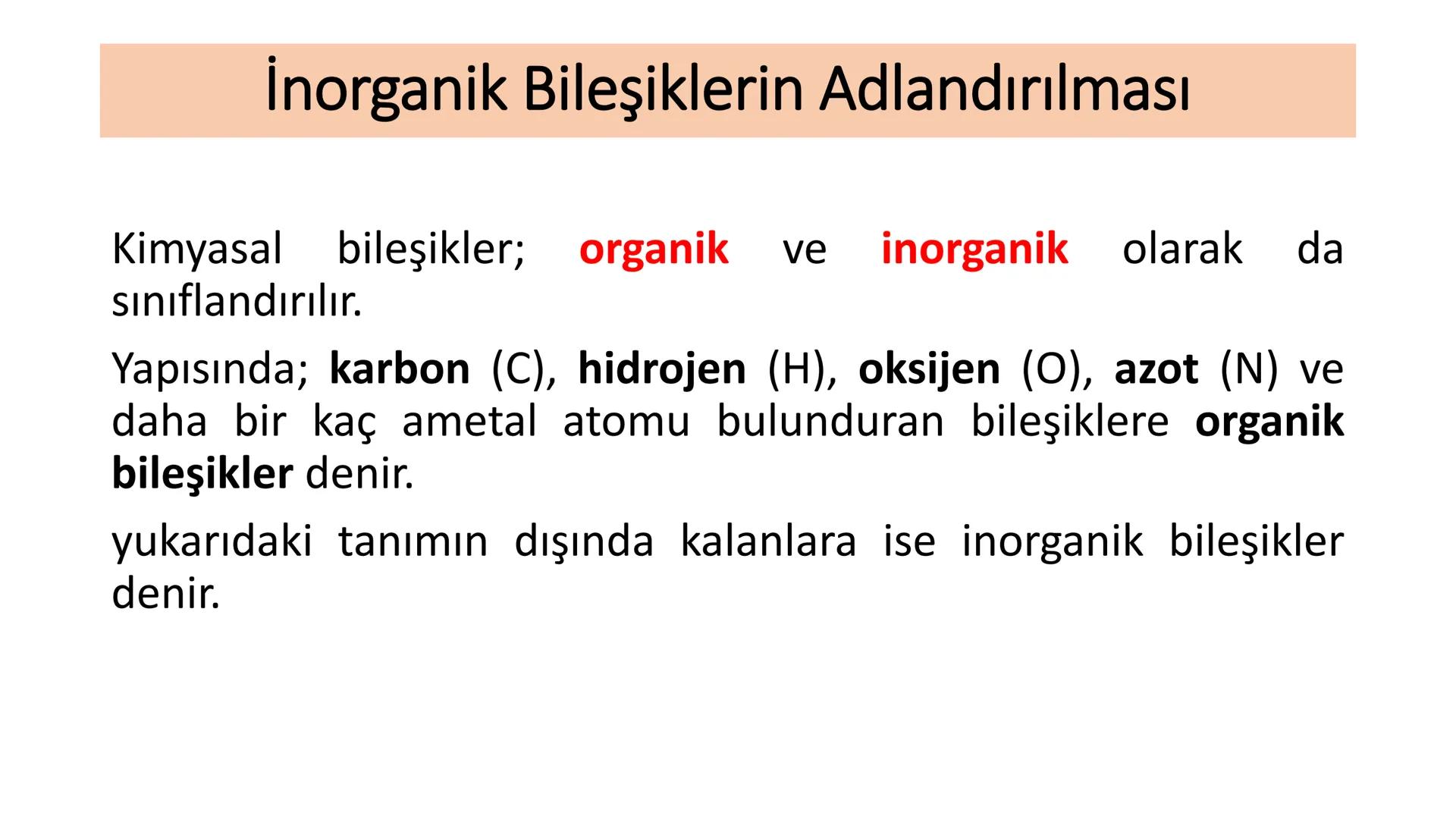 Kimyasal Bileşik Çeşitleri ve Formülleri
Bileşikler, oluştukları elementlerin simgelerinden yararlanılarak
gösterilir ve bu gösterime "kimya
