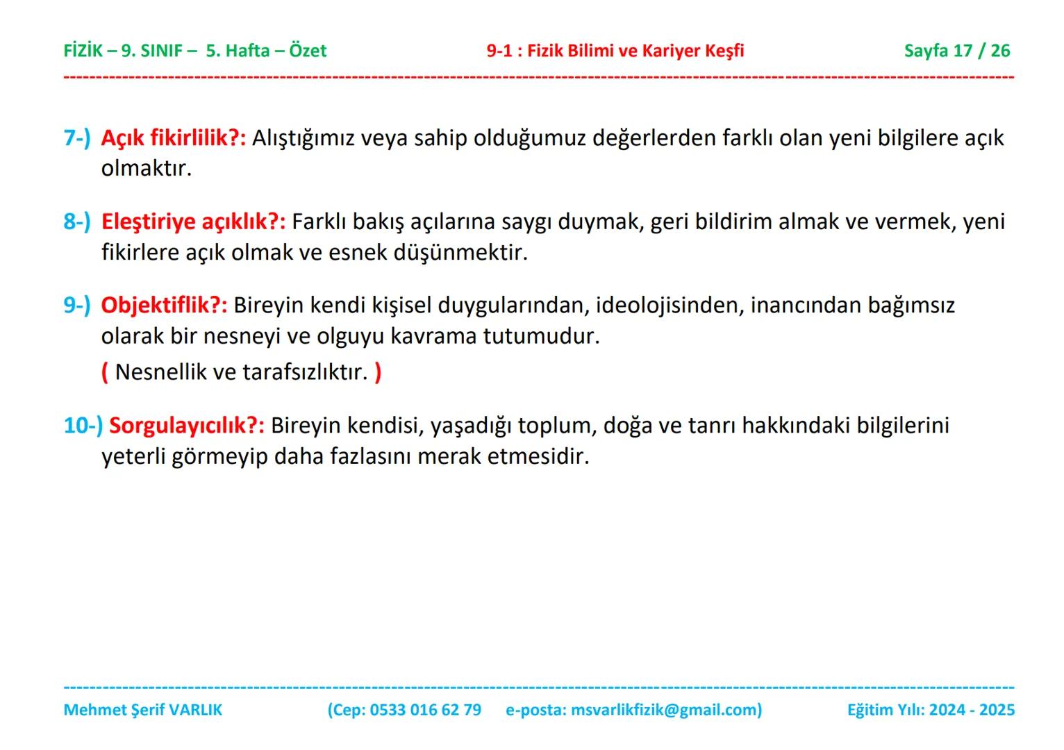 # FİZİK
# 9. SINIF
# 5. HAFTA FİZİK - 9. SINIF - 5. Hafta - Özet
9-1: Fizik Bilimi ve Kariyer Keşfi
Sayfa 1 / 26
ÖZET
FİZİK - 9. SINIF