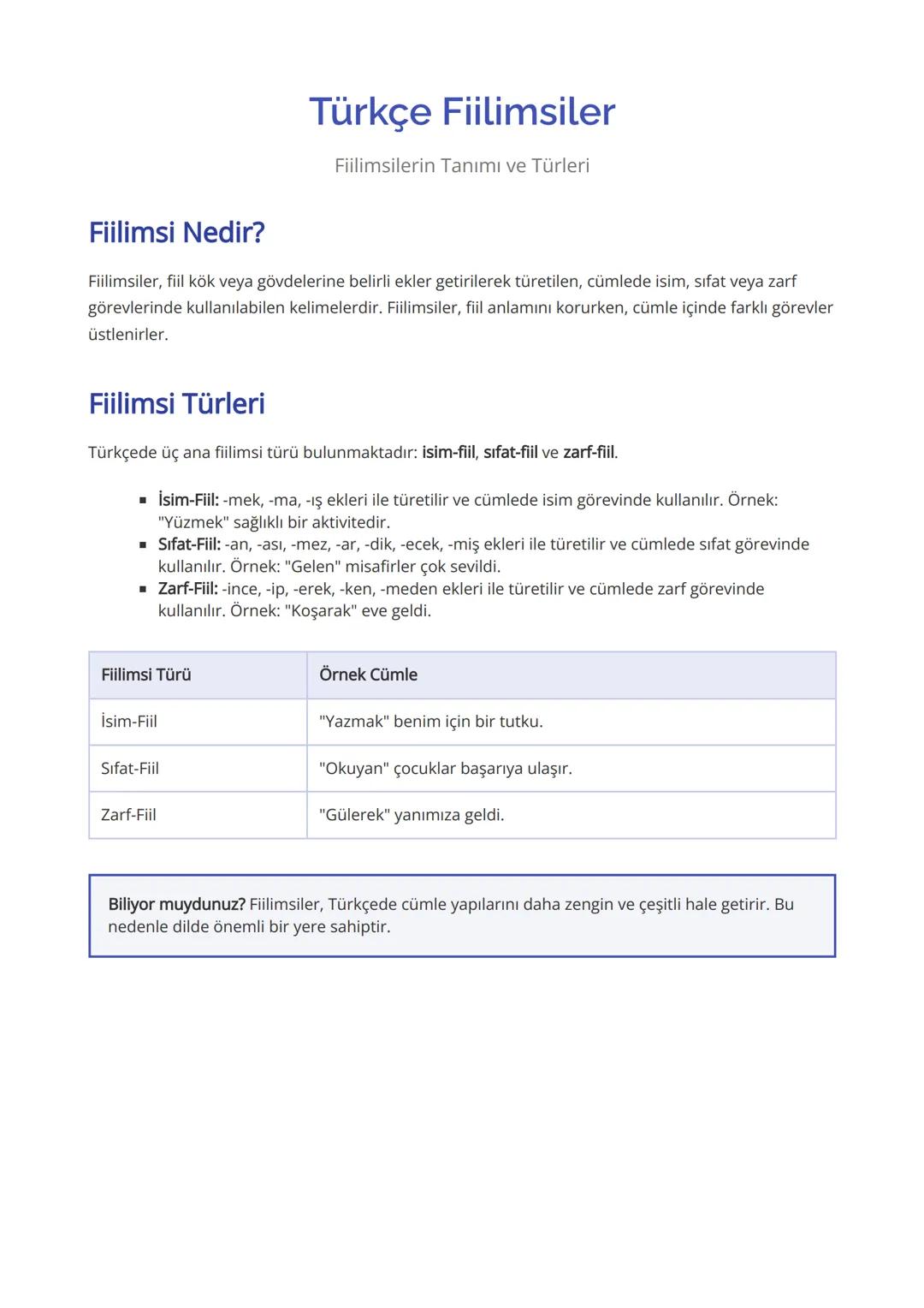# Türkçe Fiilimsiler
Fiilimsilerin Tanımı ve Türleri
## Fiilimsi Nedir?
Fiilimsiler, fiil kök veya gövdelerine belirli ekler getirilerek