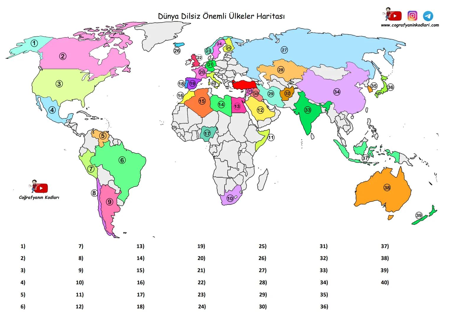 # Dünya Dilsiz Haritası
www.cografyaninkodlari.com
Coğrafyanın Kodları # Dünya Dilsiz Haritası
www.cografyaninkodlari.com
Coğrafyanın Ko