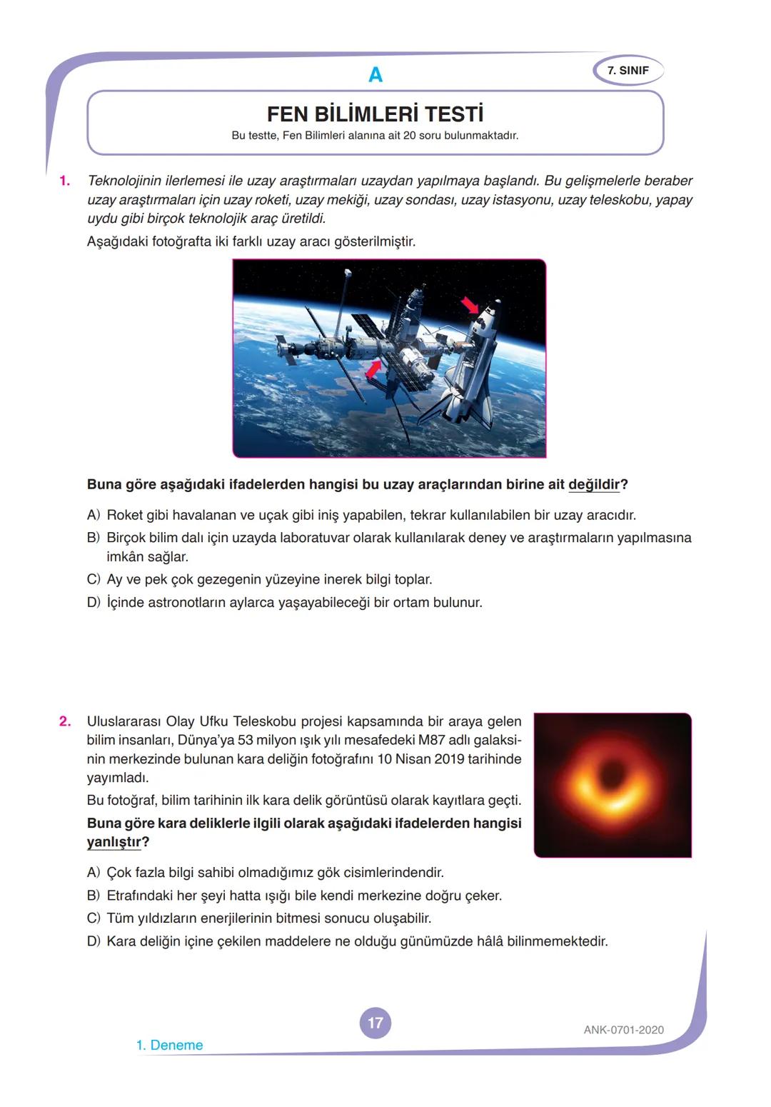 7.
SINIF
DENEME
SINAVI
KİTAPÇIK TÜRÜ
A
T.C. KİMLİK NUMARASI
ADI VE SOYADI
SINIFI / ŞUBESİ
TÜRKÇE
MATEMATİK
FEN BİLİMLERİ
SOSYAL BİLGİLER
10
