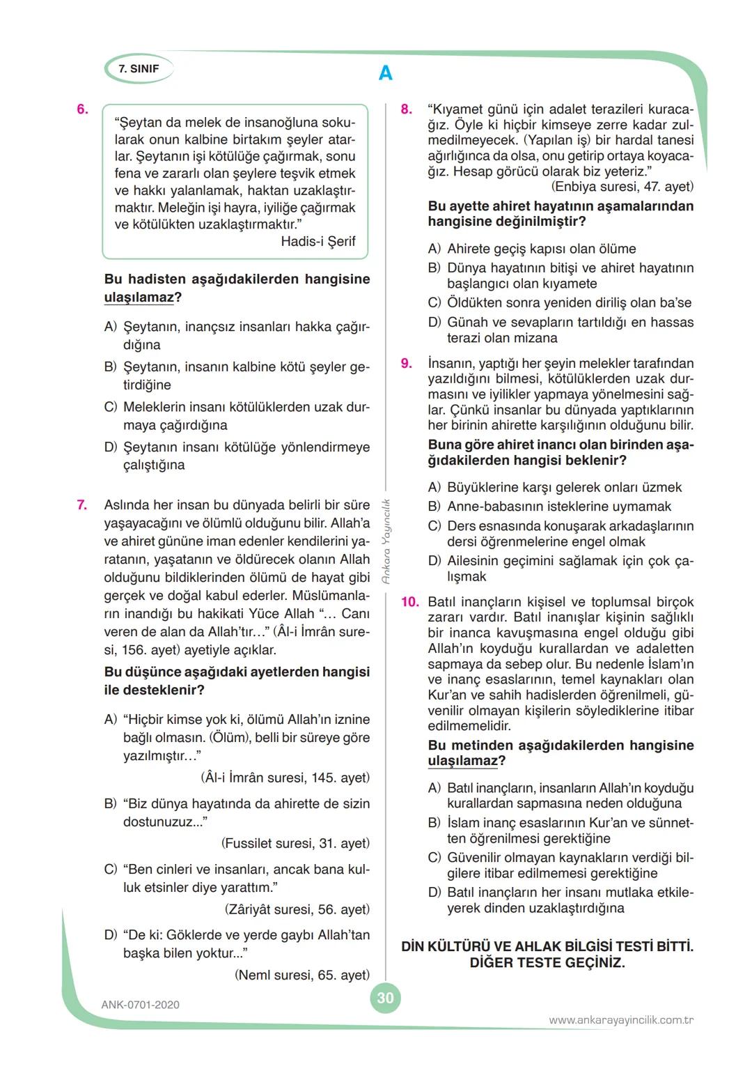 7.
SINIF
DENEME
SINAVI
KİTAPÇIK TÜRÜ
A
T.C. KİMLİK NUMARASI
ADI VE SOYADI
SINIFI / ŞUBESİ
TÜRKÇE
MATEMATİK
FEN BİLİMLERİ
SOSYAL BİLGİLER
10