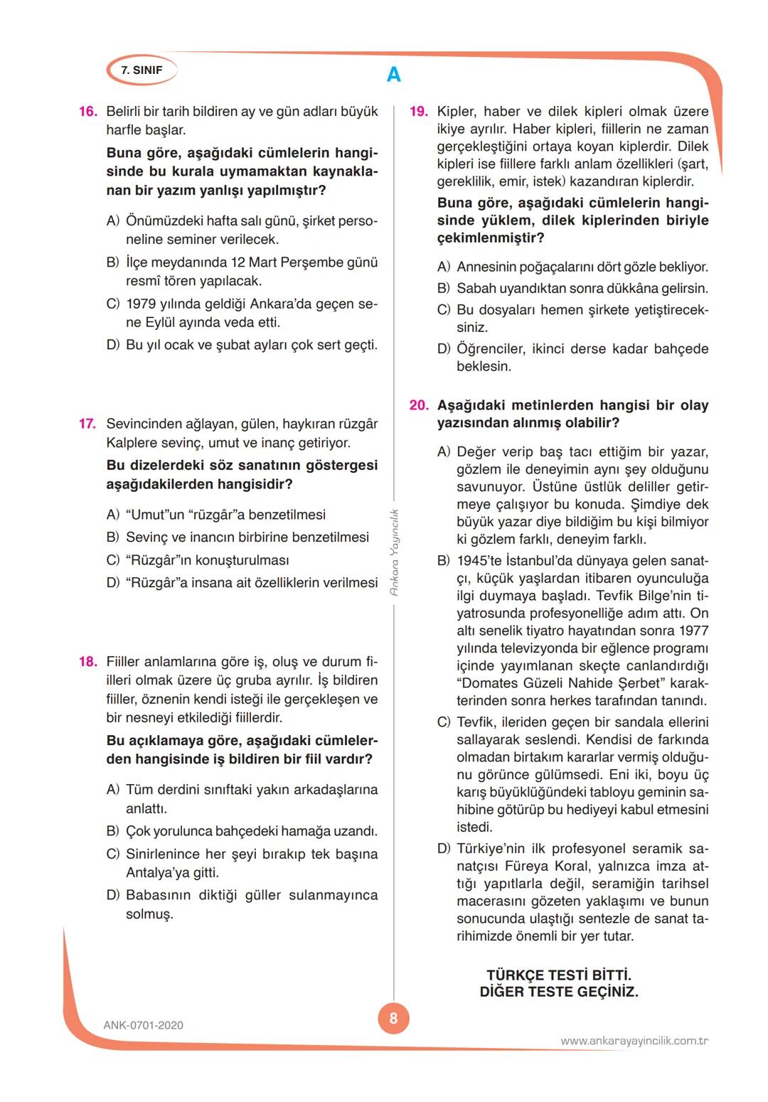 7.
SINIF
DENEME
SINAVI
KİTAPÇIK TÜRÜ
A
T.C. KİMLİK NUMARASI
ADI VE SOYADI
SINIFI / ŞUBESİ
TÜRKÇE
MATEMATİK
FEN BİLİMLERİ
SOSYAL BİLGİLER
10